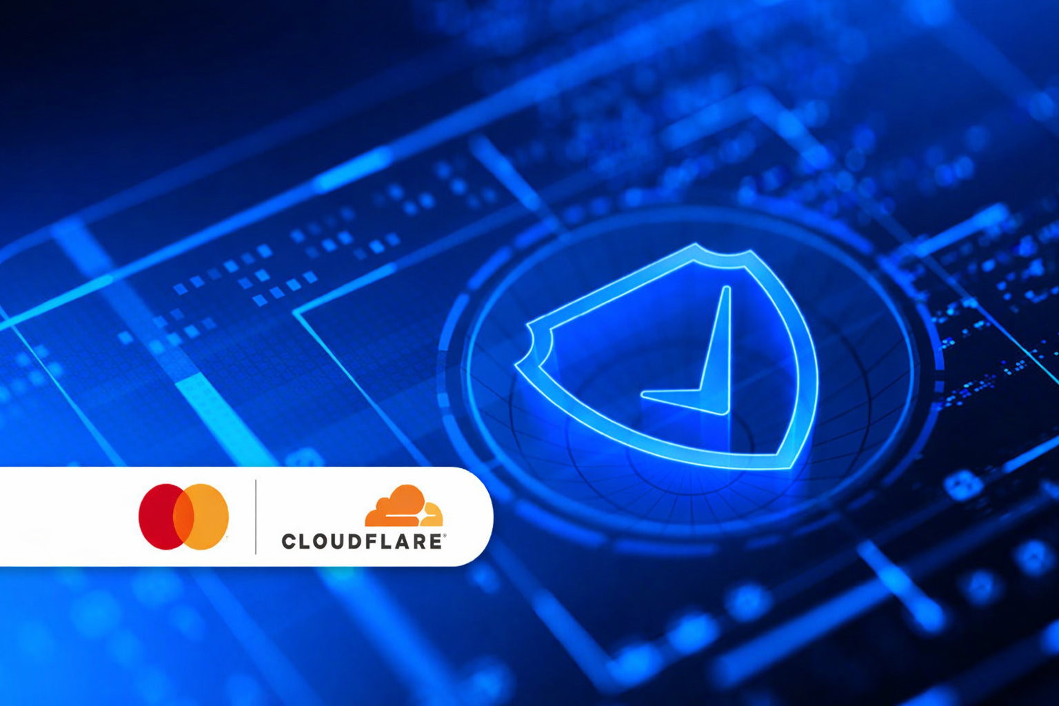 Cloudflare and Mastercard Partner to Strengthen Global Cybersecurity for Businesses and Governments