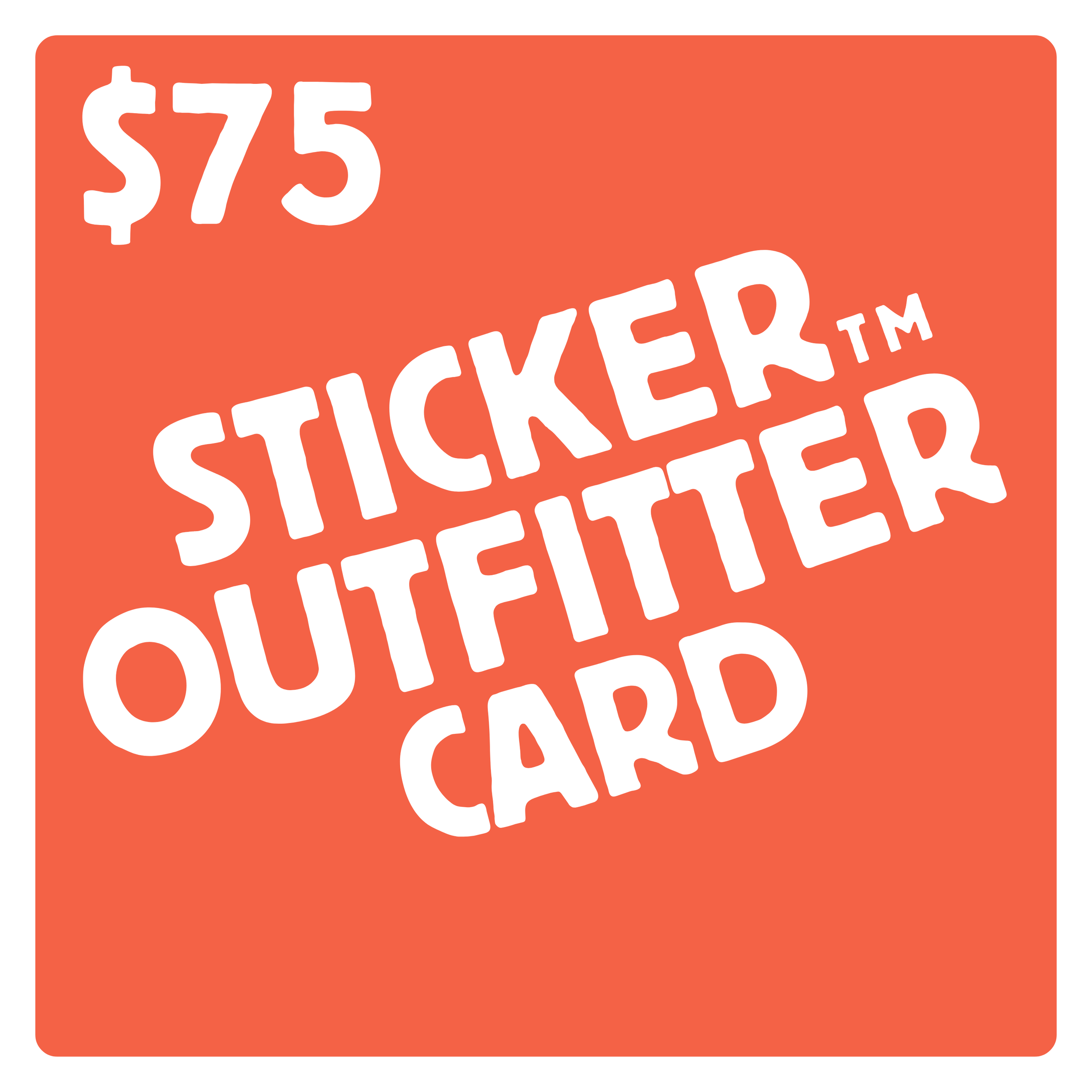 $75 Sticker Outfitter Gift Card.png