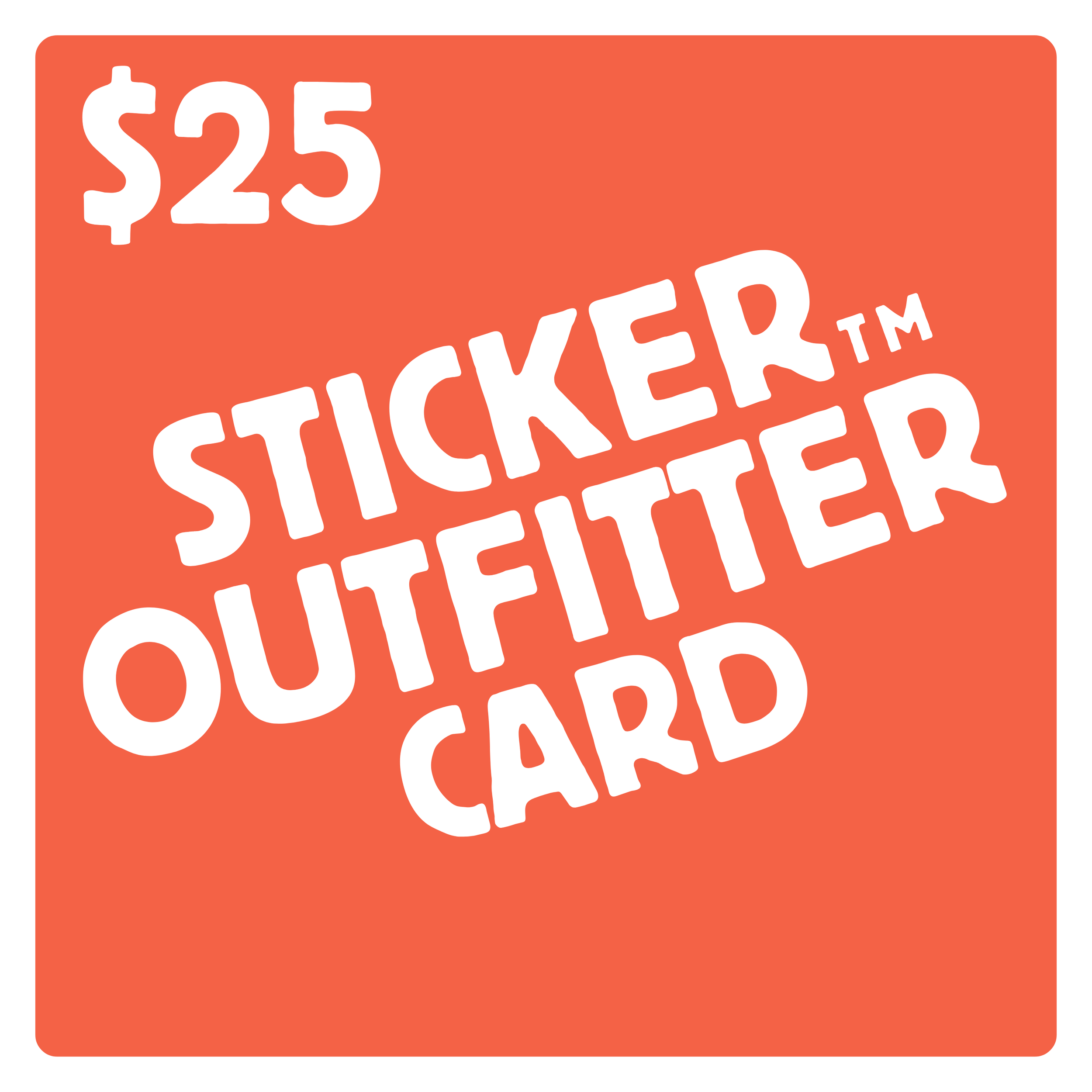 $25 Sticker Outfitter Gift Card.png