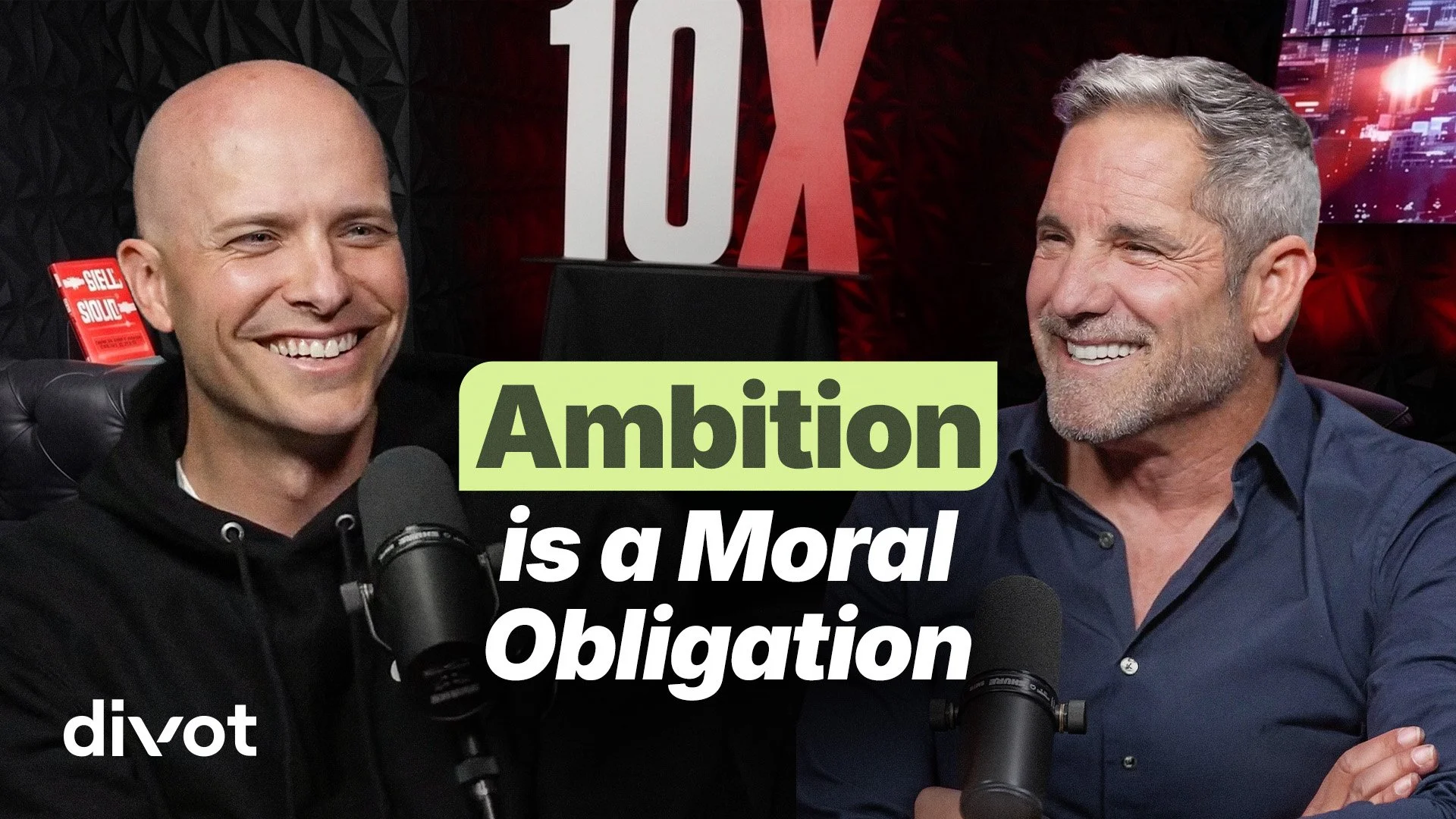 #60: Grant Cardone: The Mindset That Built $4 Billion From Zero &amp; Why Ambition Is a Moral Obligation