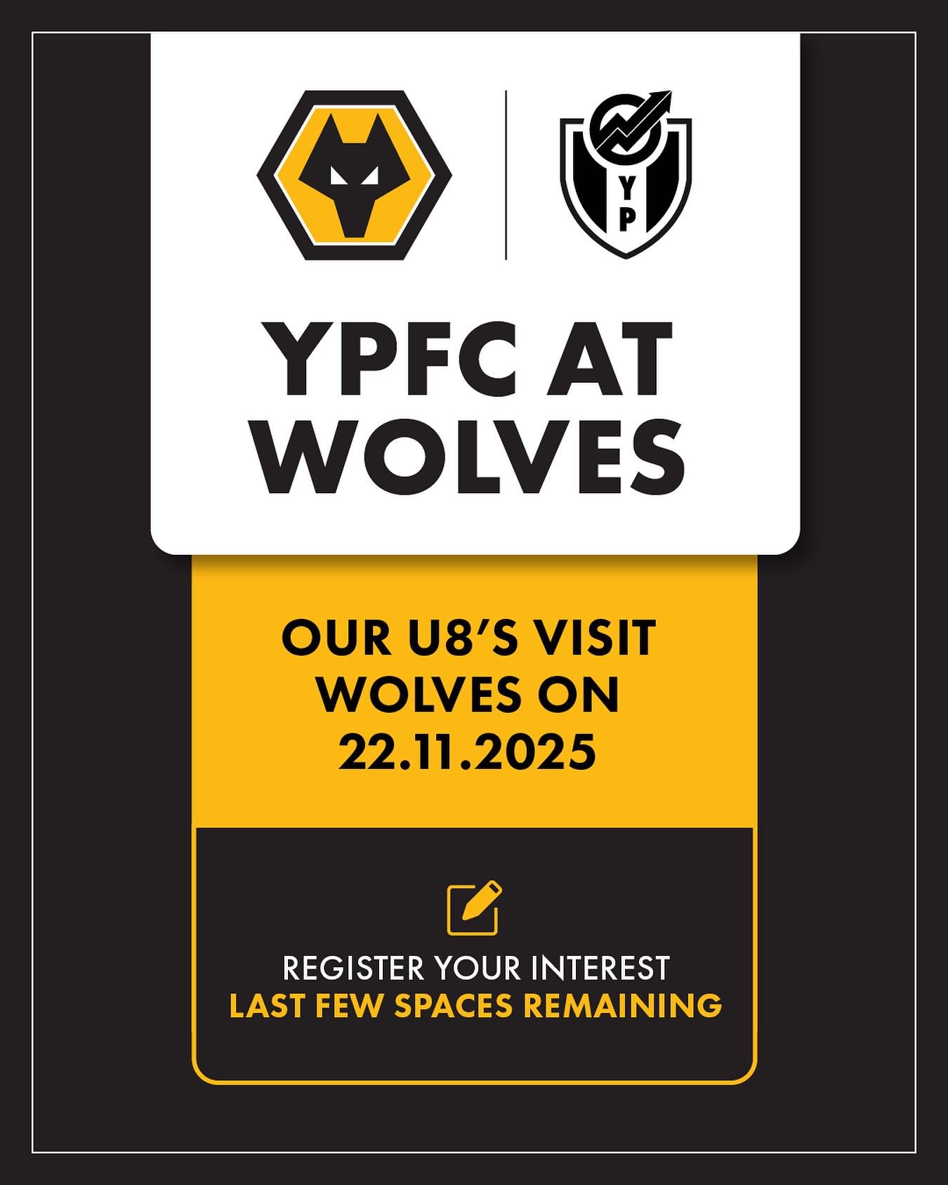 Our under 8&rsquo;s are going to Wolves 🐺

We&rsquo;re looking forward to testing ourselves against some of the best in the Midlands 👊

If you&rsquo;re under 8&rsquo;s and are interested in representing YPFC at Wolves, register your interest using 