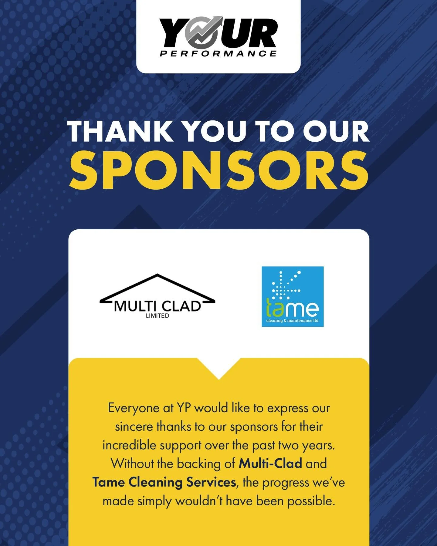 𝐒𝐩𝐨𝐧𝐬𝐨𝐫𝐬𝐡𝐢𝐩 𝐬𝐡𝐨𝐮𝐭𝐨𝐮𝐭 📢

We wanted to say a massive thank you to our two main sponsors @multi_clad and @tamecleaning 🤝

Without their support, Your Performance wouldn&rsquo;t be where it is today ⚽️

The sponsorship has allowed ou