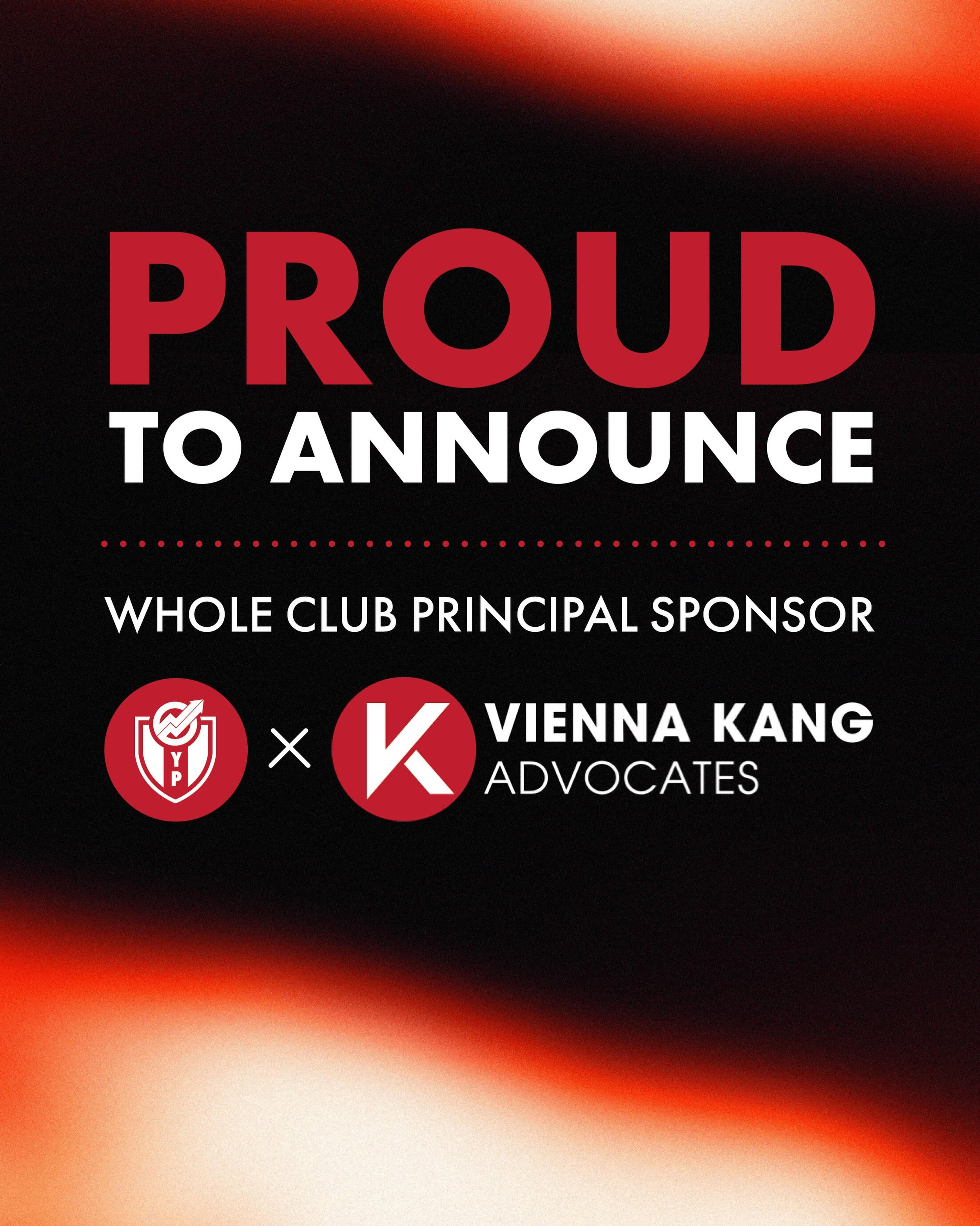 Your Performance Group is proud to announce Vienna Kang Advocates as YPFC&rsquo;s new principal and front-of-shirt sponsor. 

As front-of-shirt sponsor, Vienna Kang Advocates will feature on the front of all of our team&rsquo;s playing kits, training