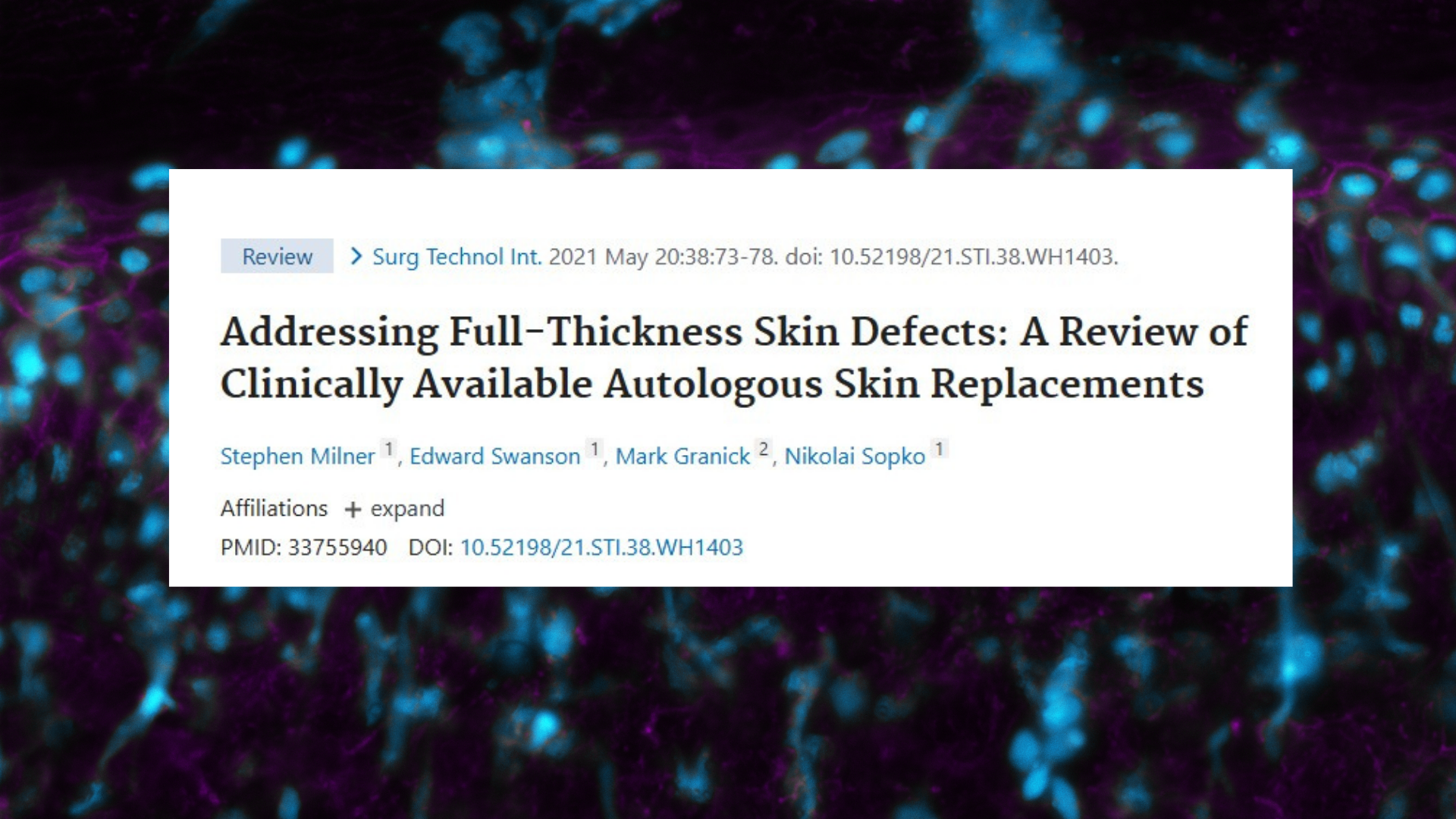 Article Review: What Autologous Wound Care Solutions Exist for Full-Thickness Skin Defects?
