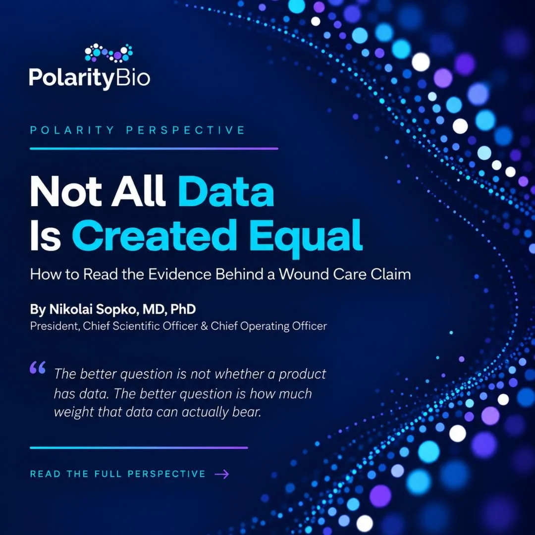 Not All Data Is Created Equal: How to Read the Evidence Behind a Wound Care Claim