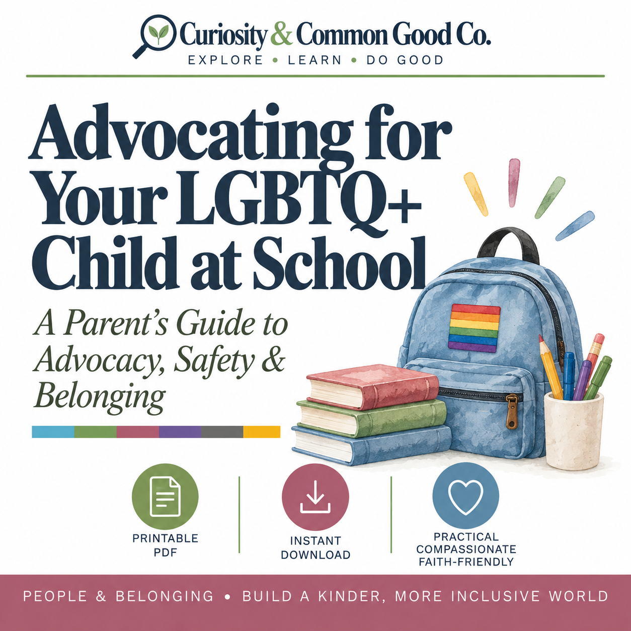Advocating for Your LGBTQ+ Child at School
