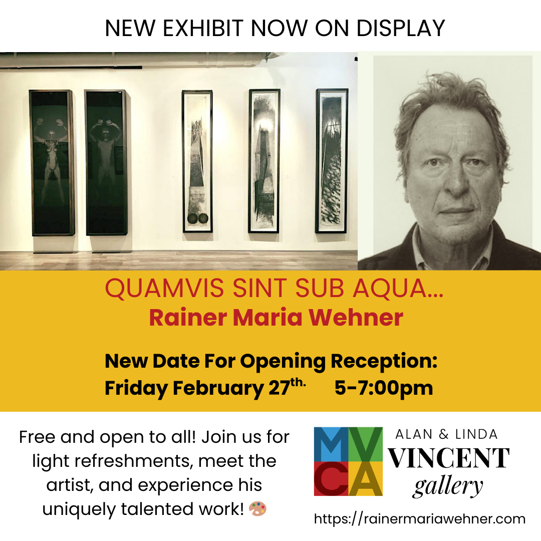 Rainer Maria Wehner Art Exhibit