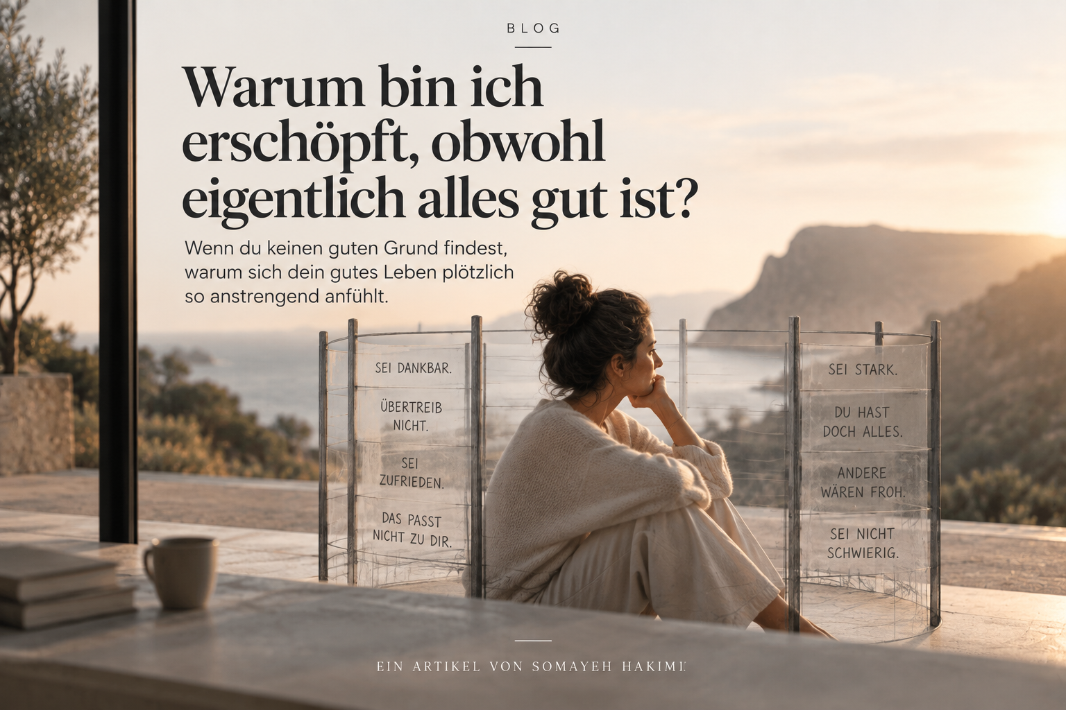 Warum bin ich erschöpft, obwohl eigentlich alles gut ist?