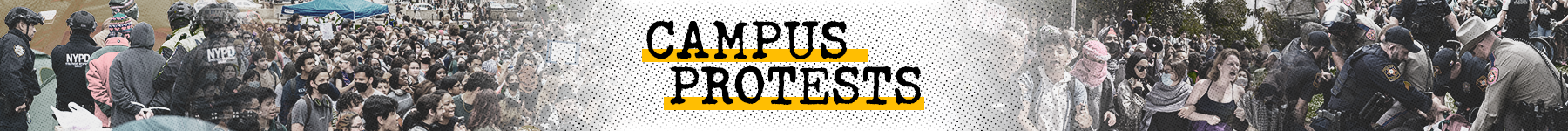 A large crowd of students protesting on a university campus with police officers present and a banner that reads 'Campus Protests'.