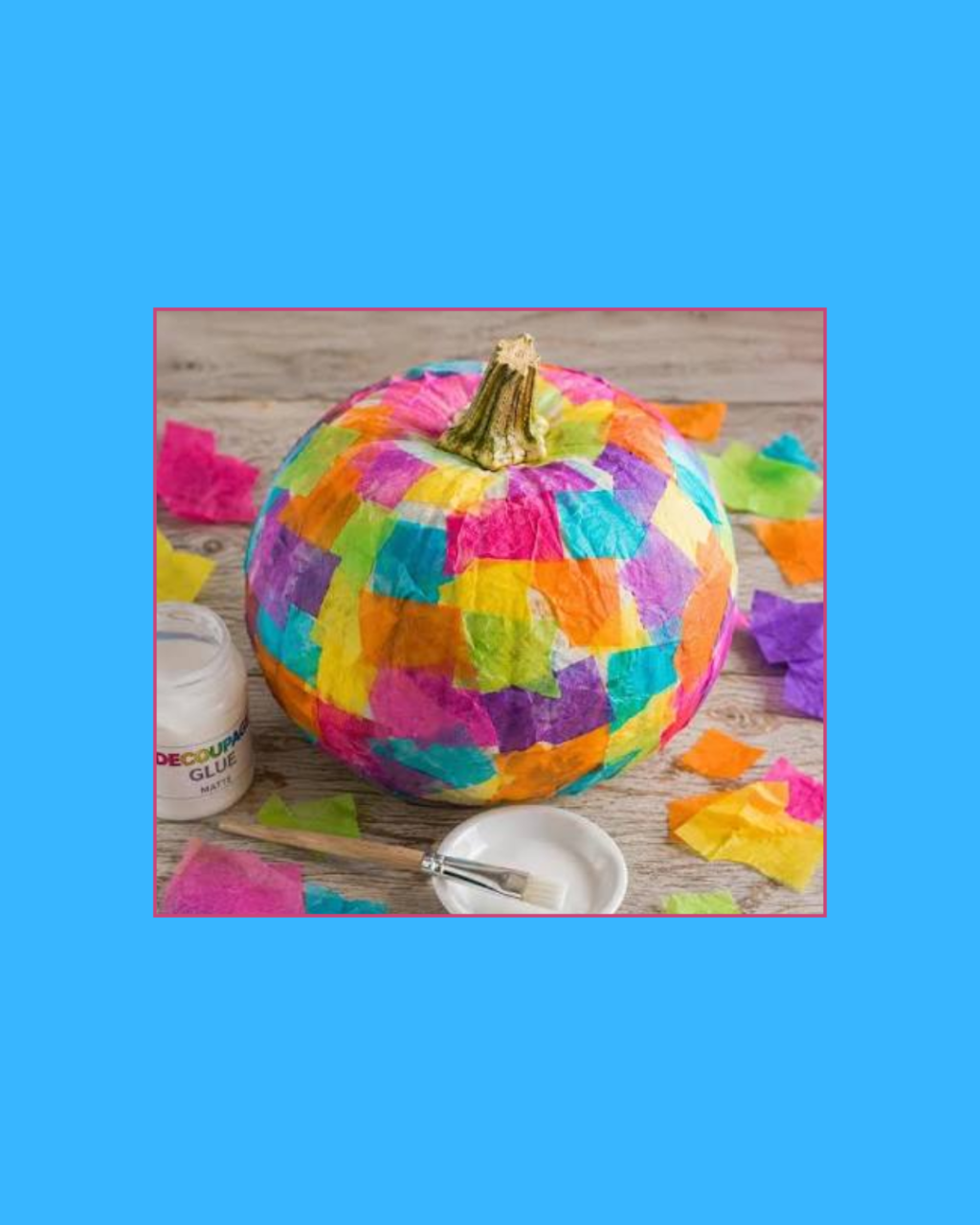 Tissue Paper Decoupage Pumpkins for Kids