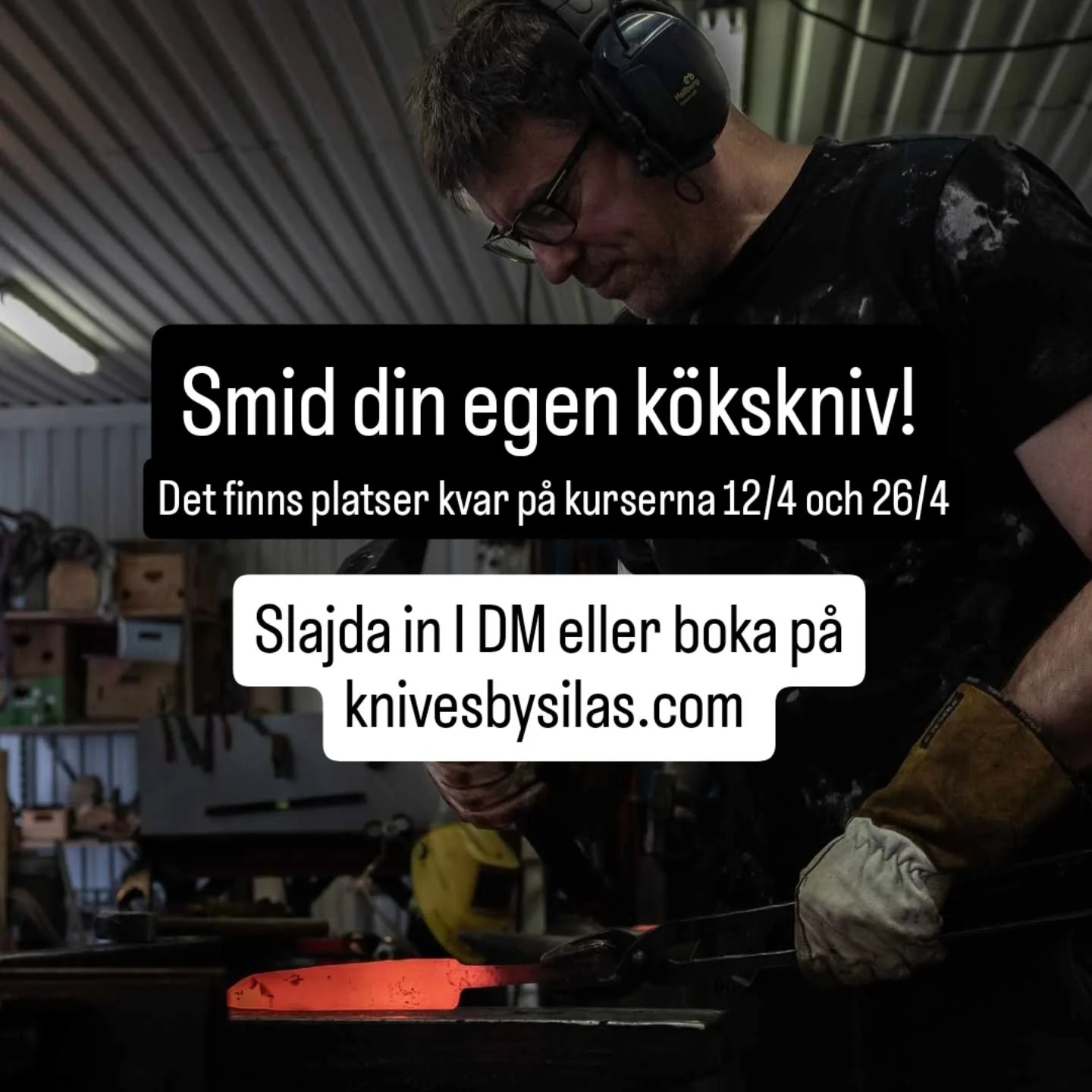 G&aring; in p&aring; www.knivesbysilas.com och boka det tillf&auml;lle som passar dig!
Plats: Min smedja i Alunda utanf&ouml;r Uppsala 
Tid: 9-17
Pris: 3800:-