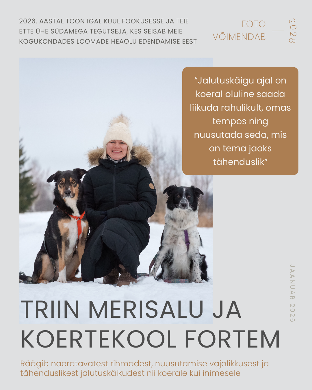 Triin Merisalu ja Koertekool Fortem tähenduslikest jalutuskäikudest koertega