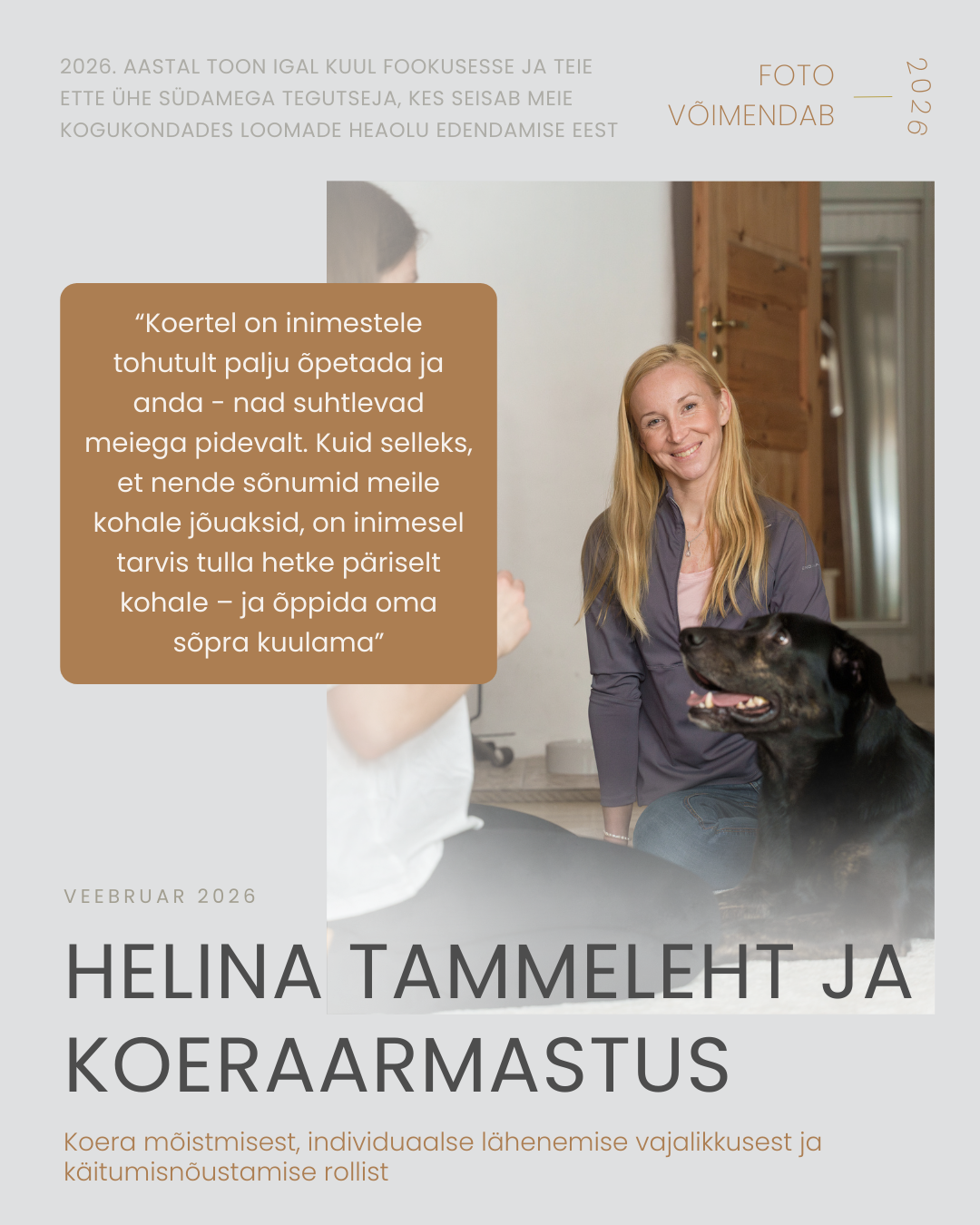 Helina Tammeleht koera tundmaõppimisest, personaalse lähenemise olulisusest ja käitumisnõustamise rollist