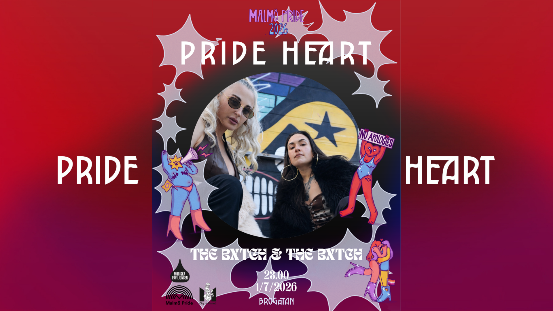 PRIDE HEART: THE BXTCH &amp; THE BXTCH