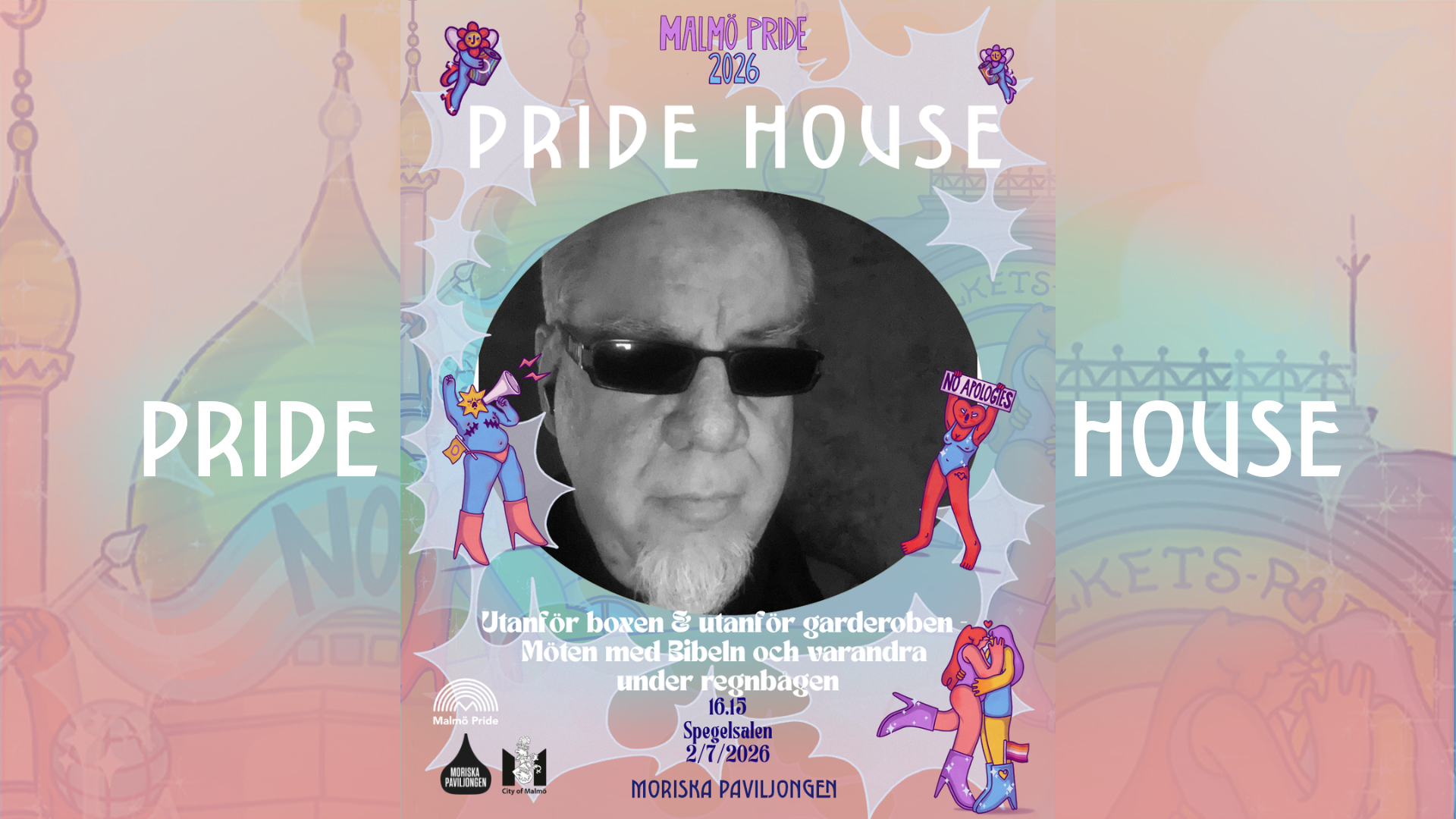 PRIDE HOUSE: Utanför boxen och garderoben - mötet med Bibeln och varandra under regnbågen
