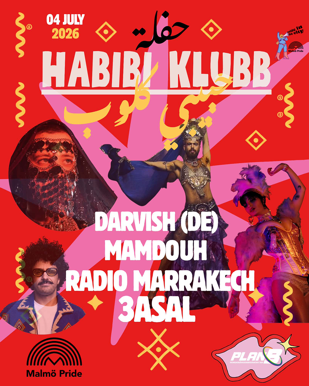 Plan B: HABIBI KLUBB x MALMÖ PRIDE: After Hafla
