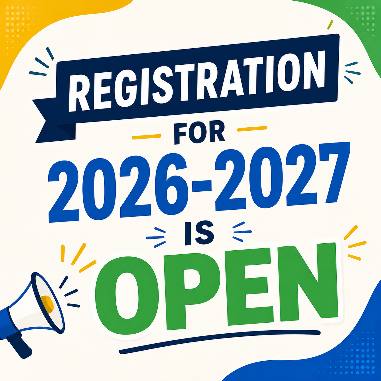 Registration is Live for 2026-2027