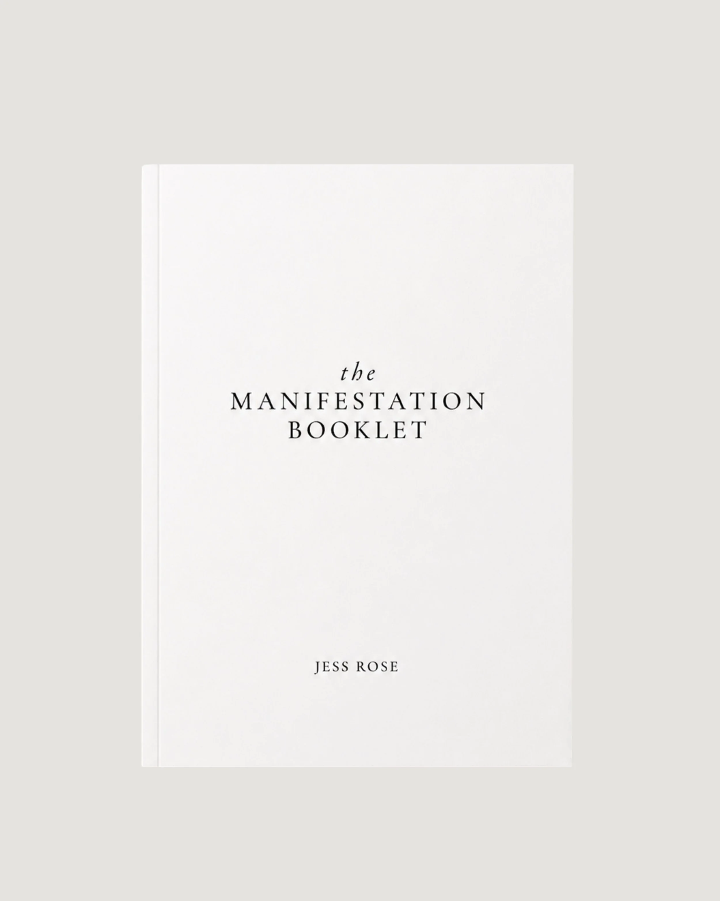 The Manifestation Booklet