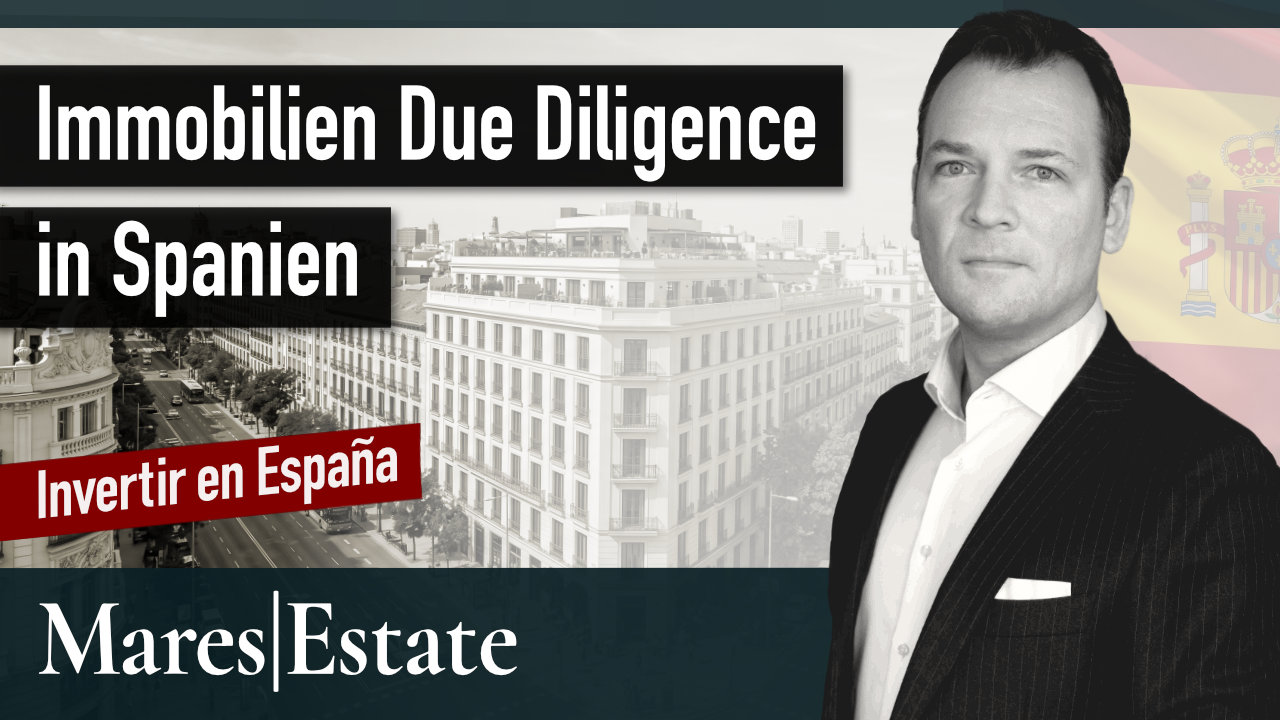 Real Estate Due Diligence in Spanien: So managen Investoren Millionen-Risiken bei Immobilien-Deals
