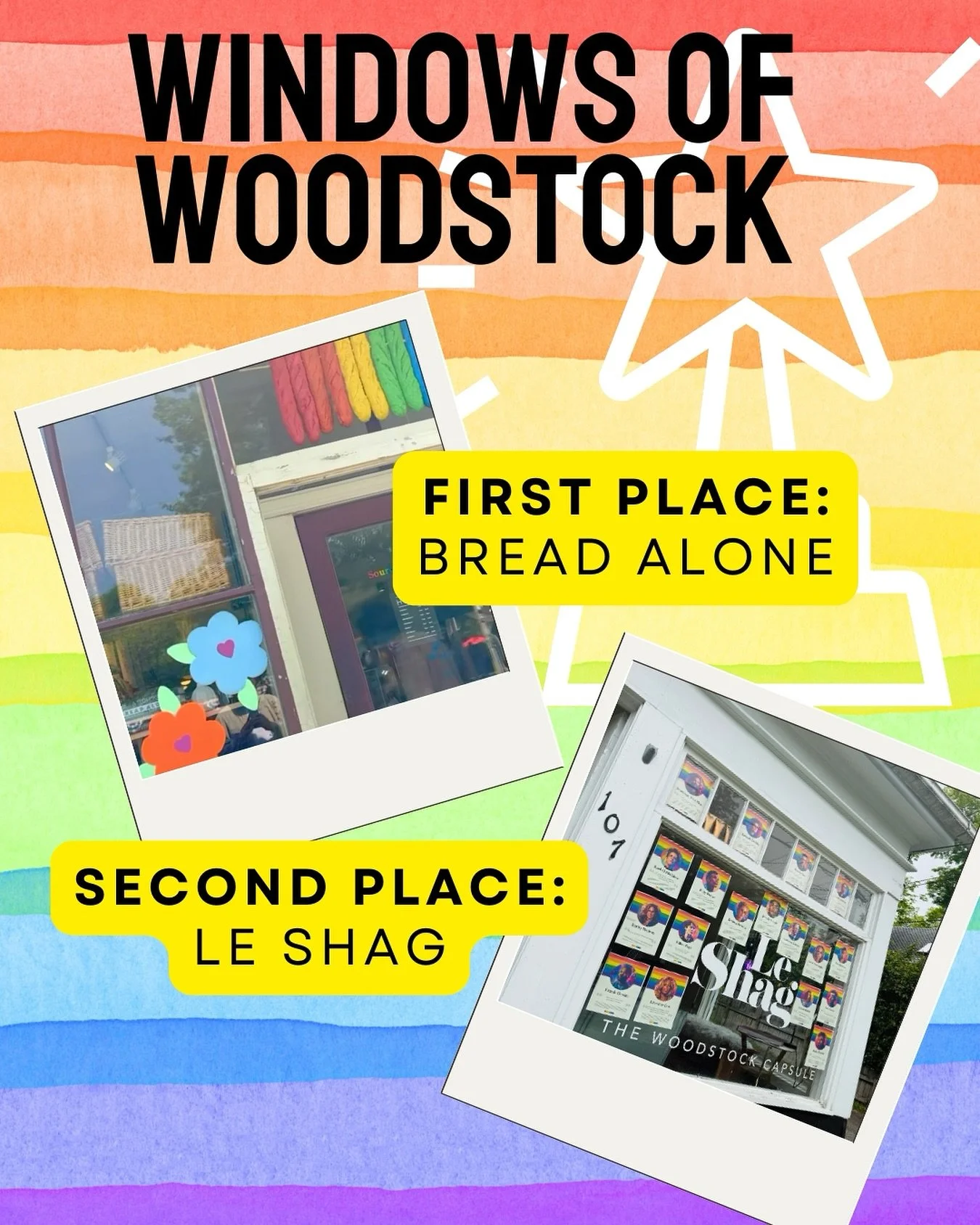Announcing our 2025 Windows of Woodstock Winners! @breadalonebakery comes in first place 🥇 with its hand painted flowers & rainbow colored baguettes and @leshagcapsule snags second place🥈with its homage to historical LGTBQ+ Trail Blazers . Than
