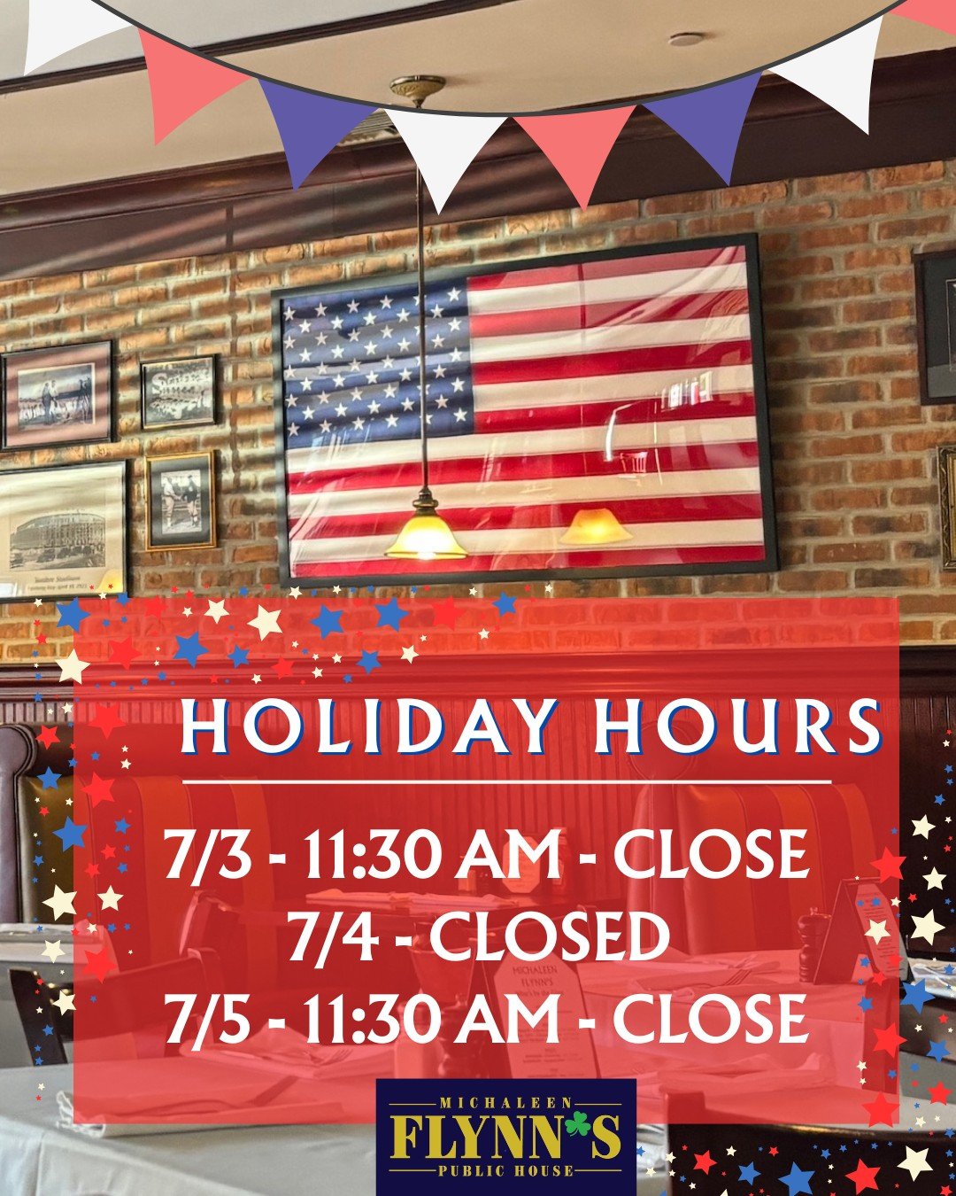 4th of July Hours πΊπΈ Closed Friday but open regular hours every other day! #michaleenflynns #lynbrookny #july4th