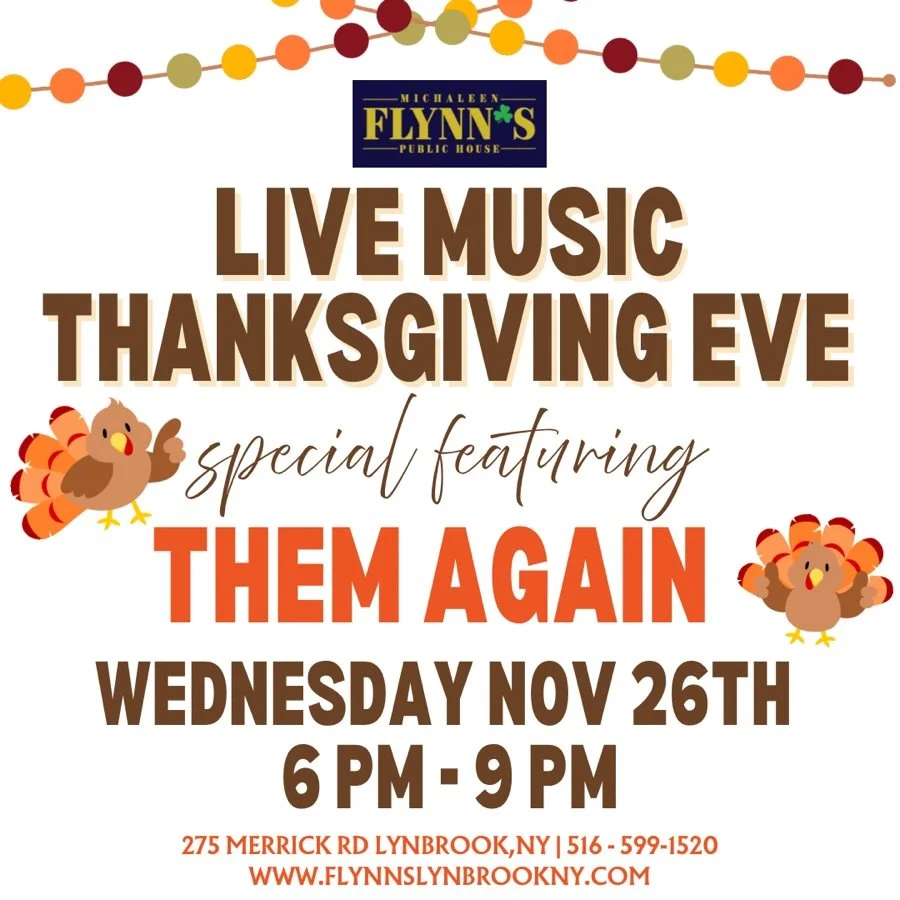 The biggest night of the year never sounded better 🦃🎙️🍻🎶 @themagainduo starts at 6 PM

#michaleenflynns #thanksgivingeve #livemusic #lynbrookny #longislandny