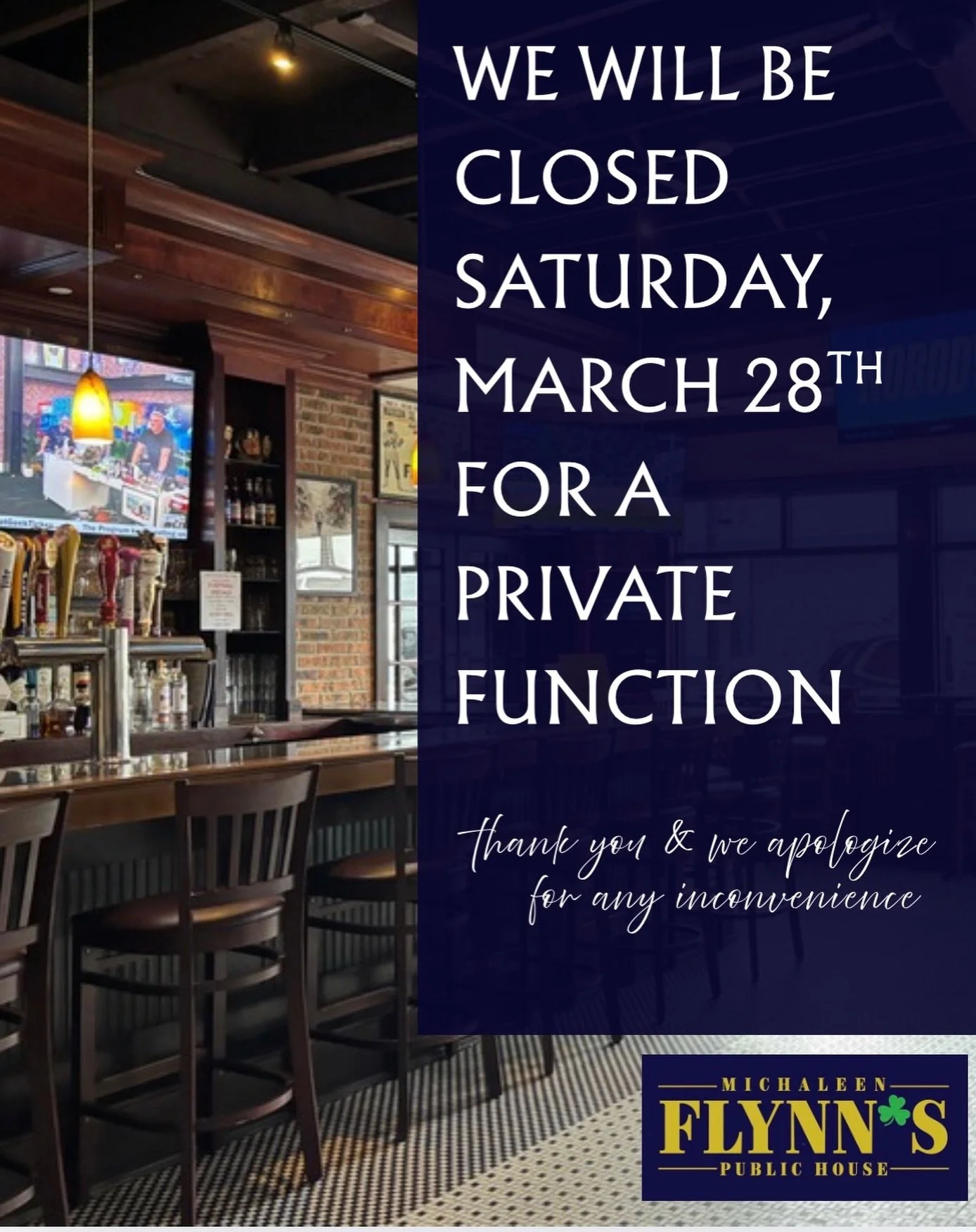 Closed Saturday 3/28 | Back to regular business hours Sunday 3/29 &mdash; thank you &amp; sorry for any inconveince!

#michaleenflynns #lynbrookny