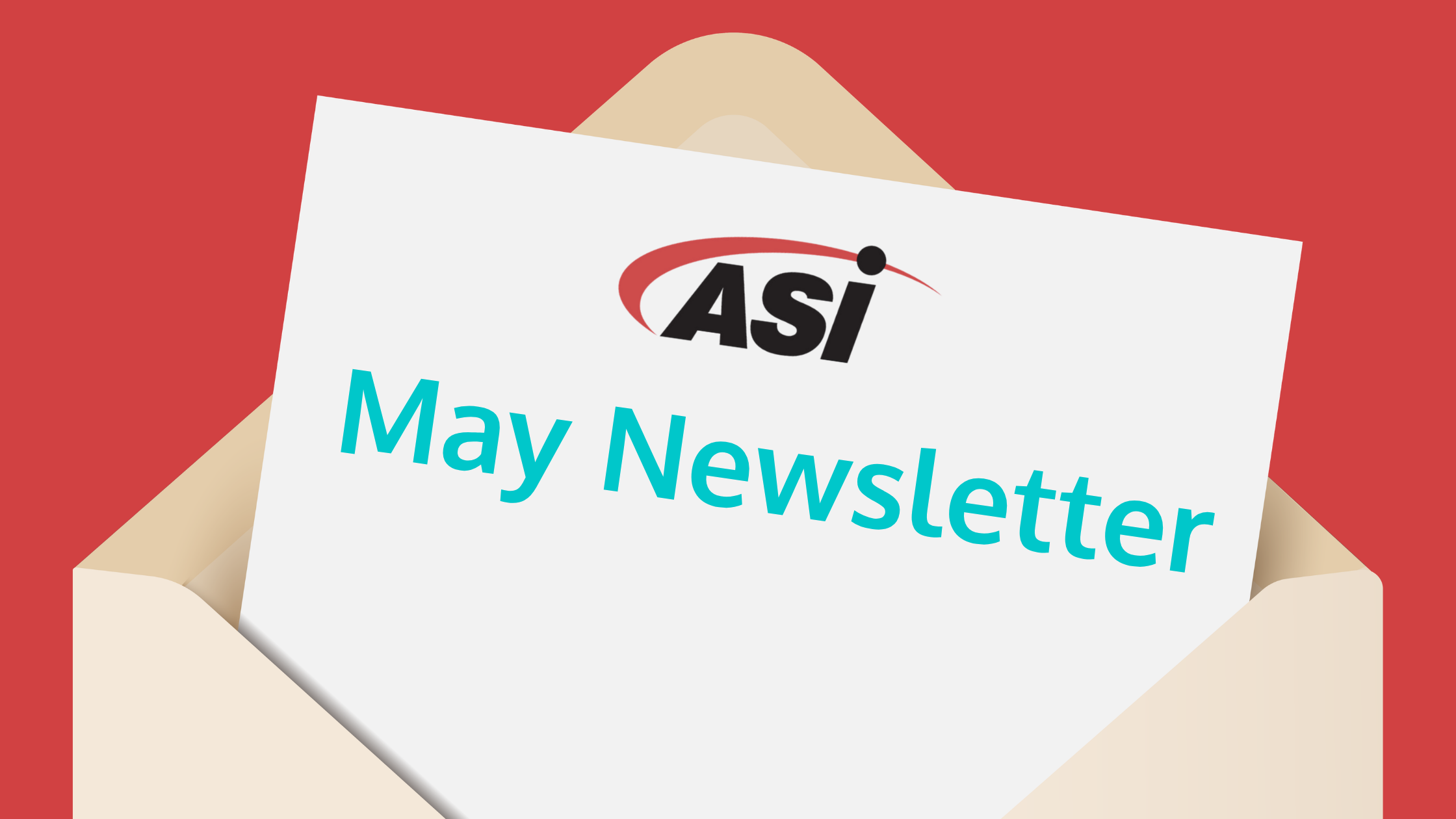 Your May Newsletter | ASI