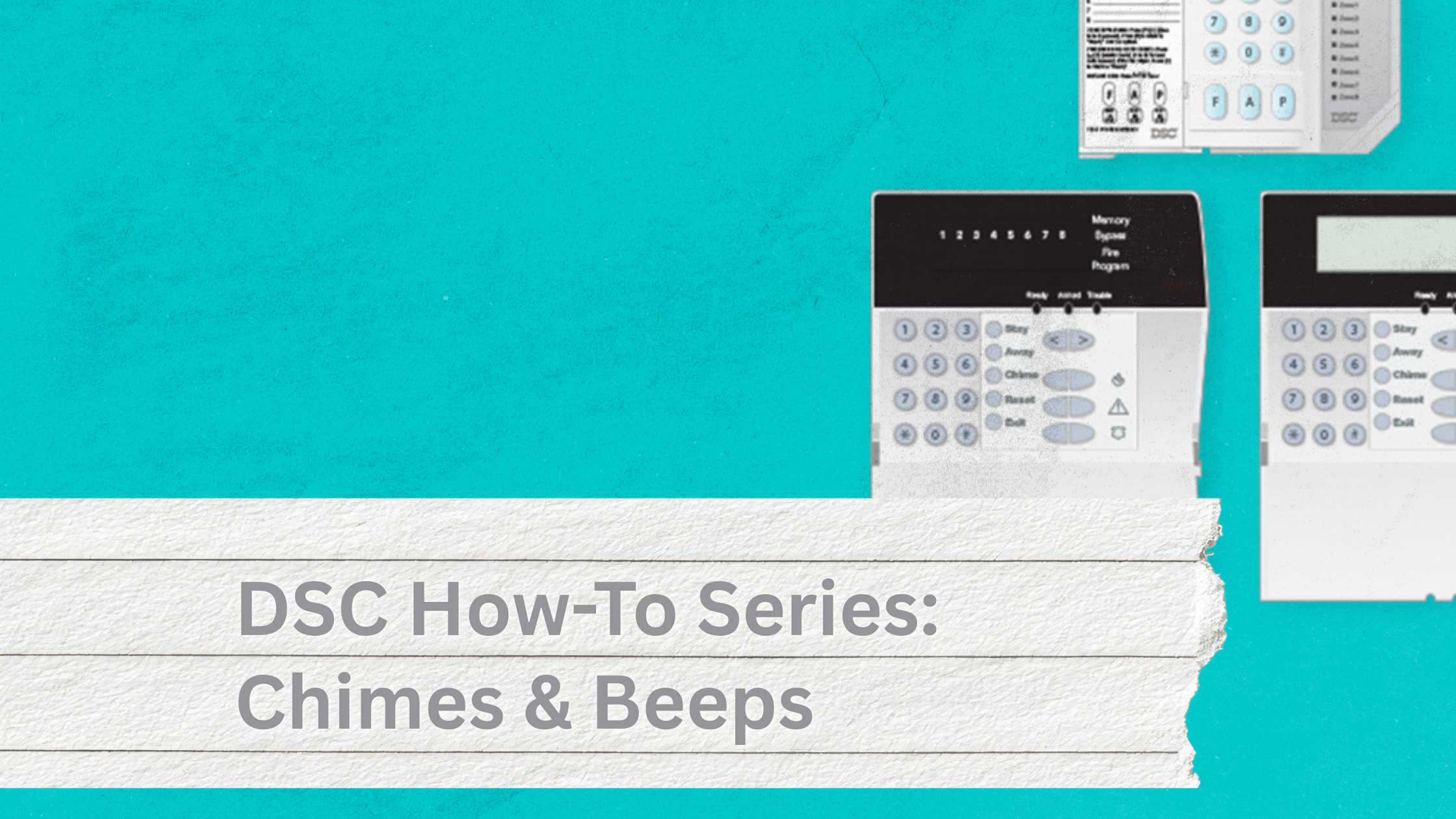 Guide 7: Taming the Noise, How to Turn the Door Chime On or Off on a DSC Keypad | ASI