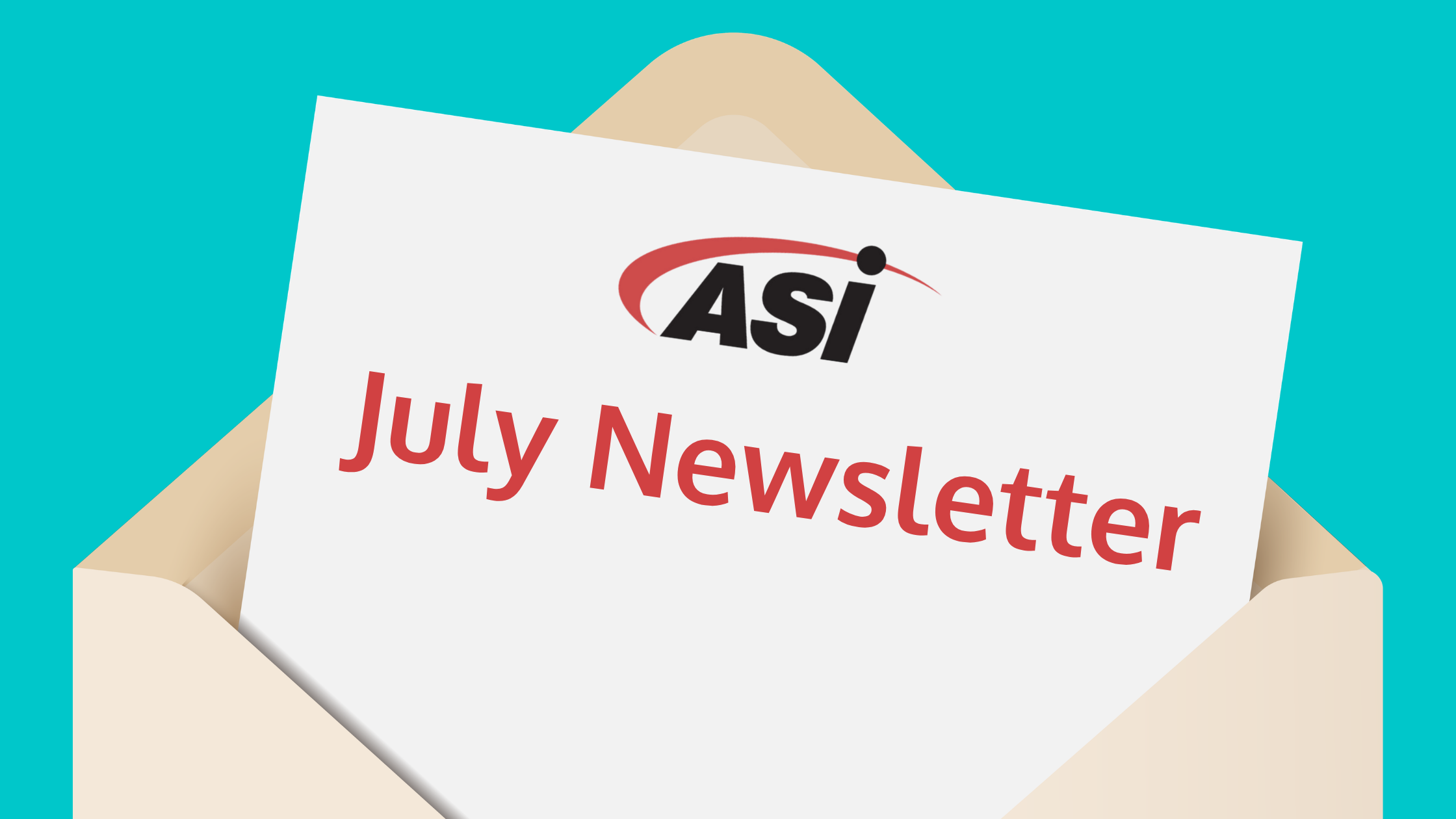 Your July Newsletter | ASI