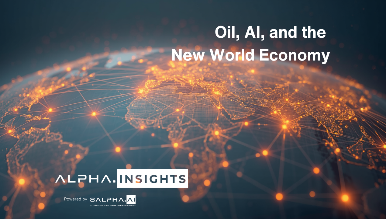 Oil, AI, and the New World Economy