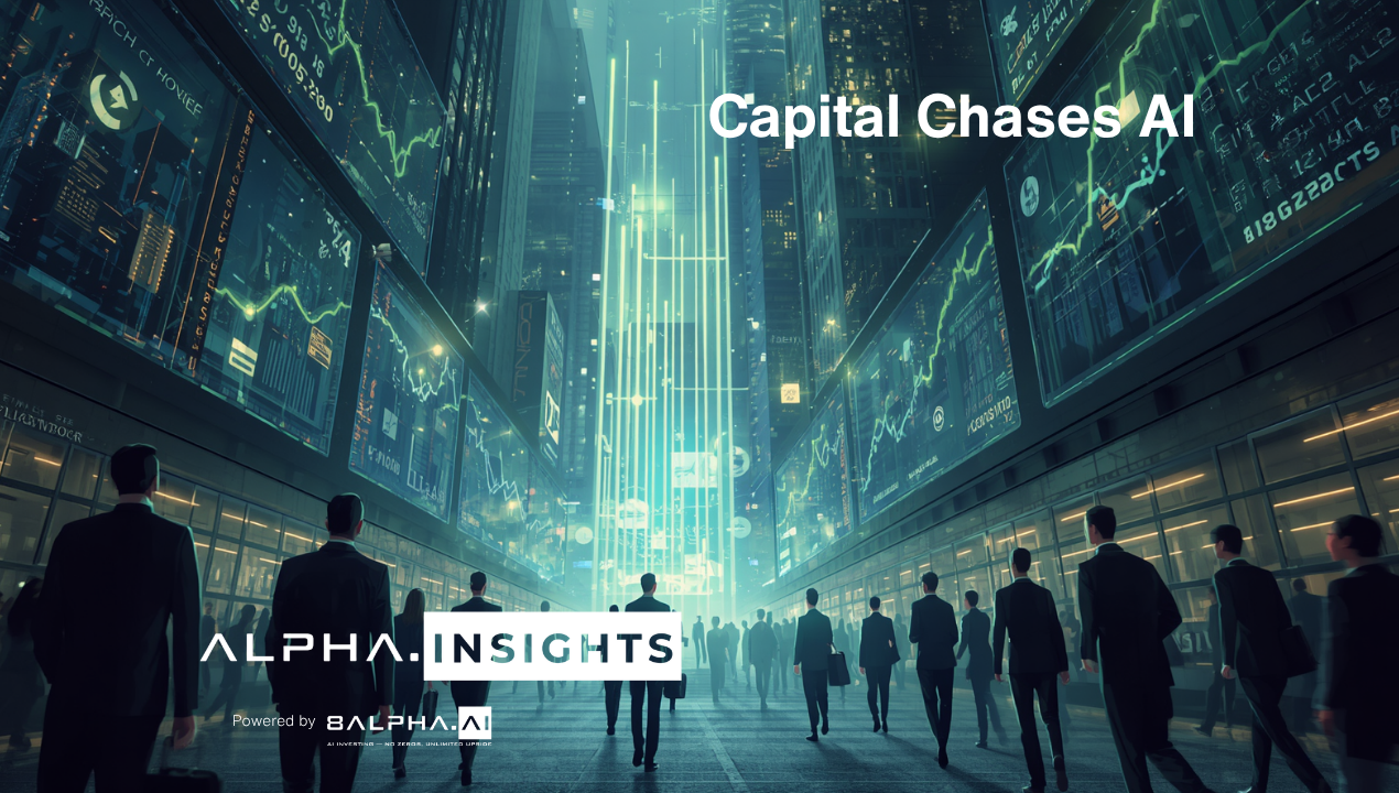 Capital Chases AI