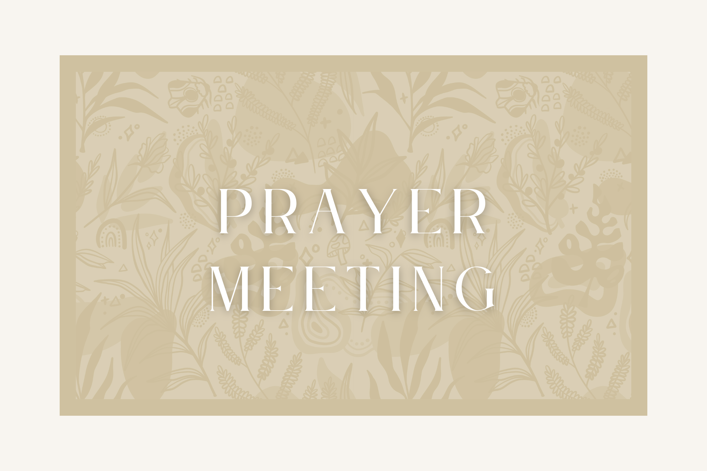 Prayer Meeting