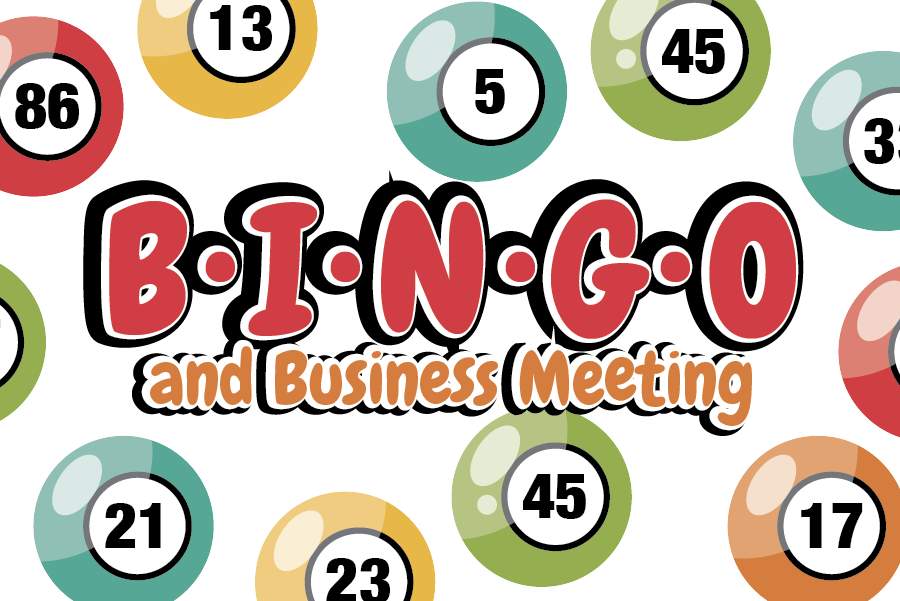 Bingo and Business Meeting