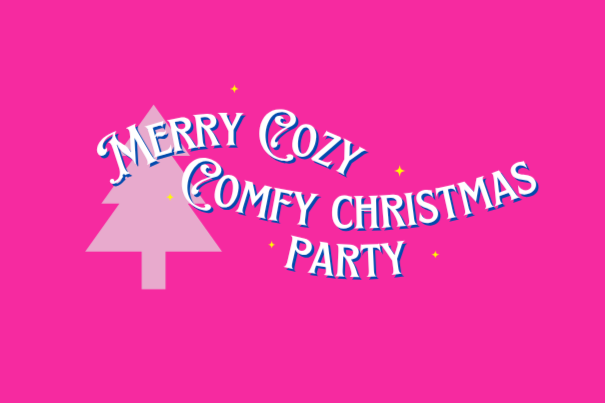 Women's Ministry: Merry, Cozy, Comfy Christmas Party