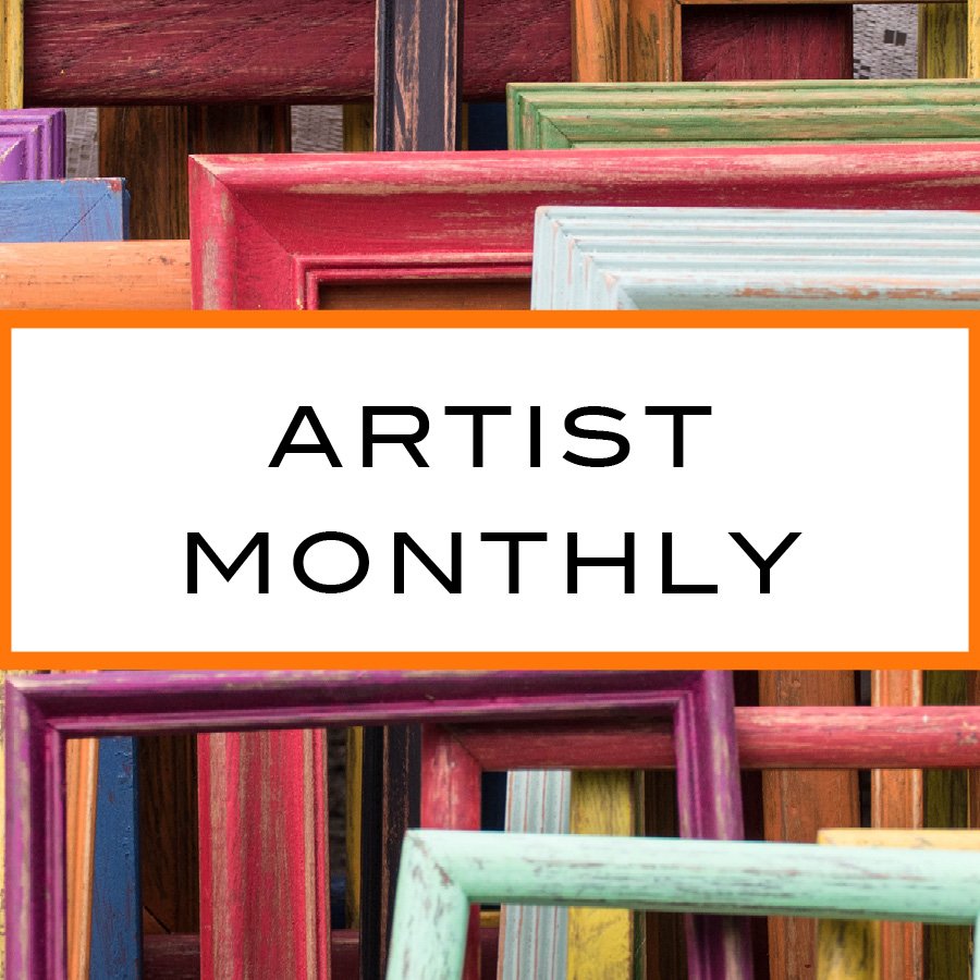 ARTIST MEMBERSHIP : MONTHLY