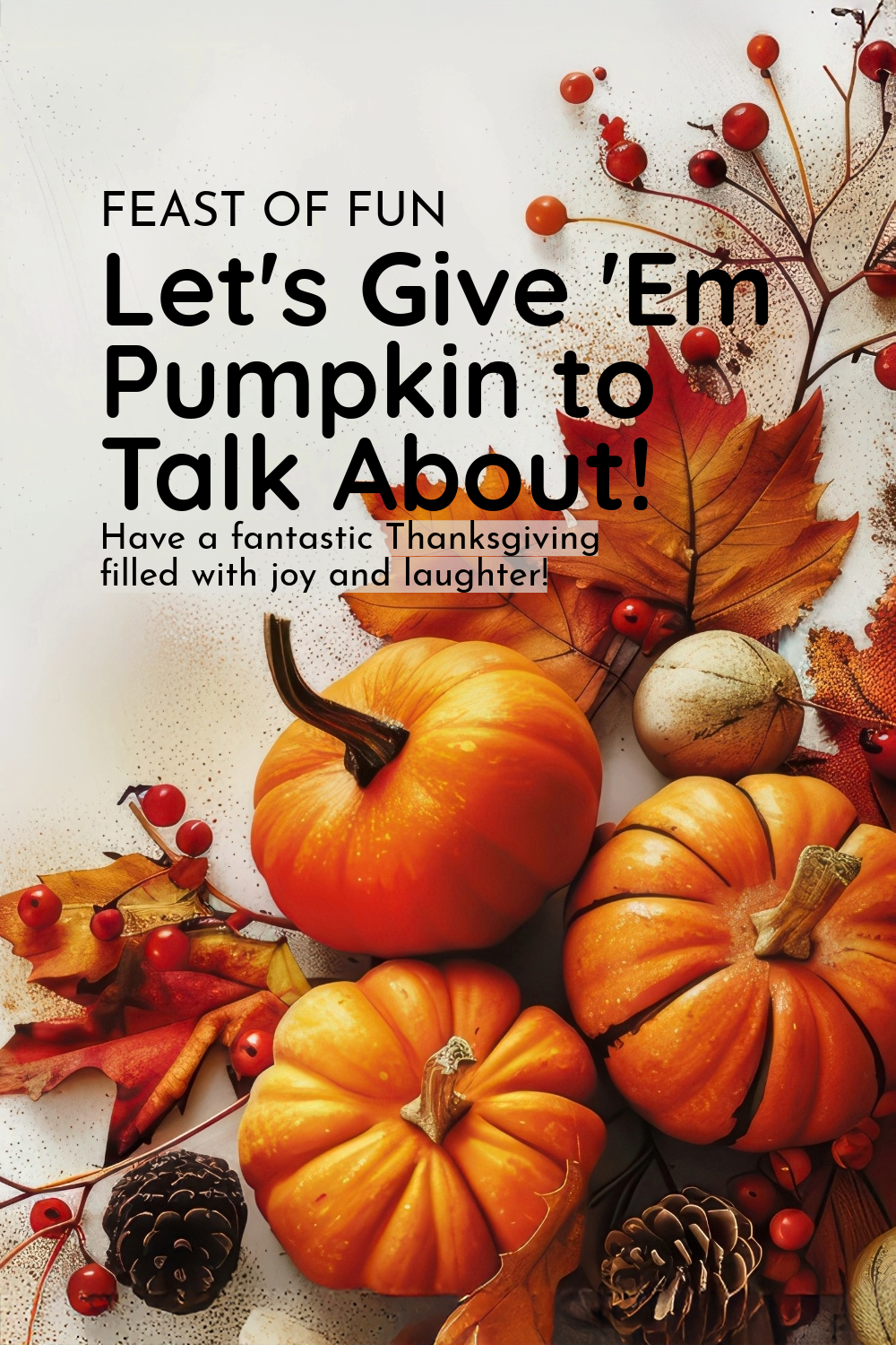 Feast of Fun Digital Thanksgiving Day Card | Animated | Instant Download