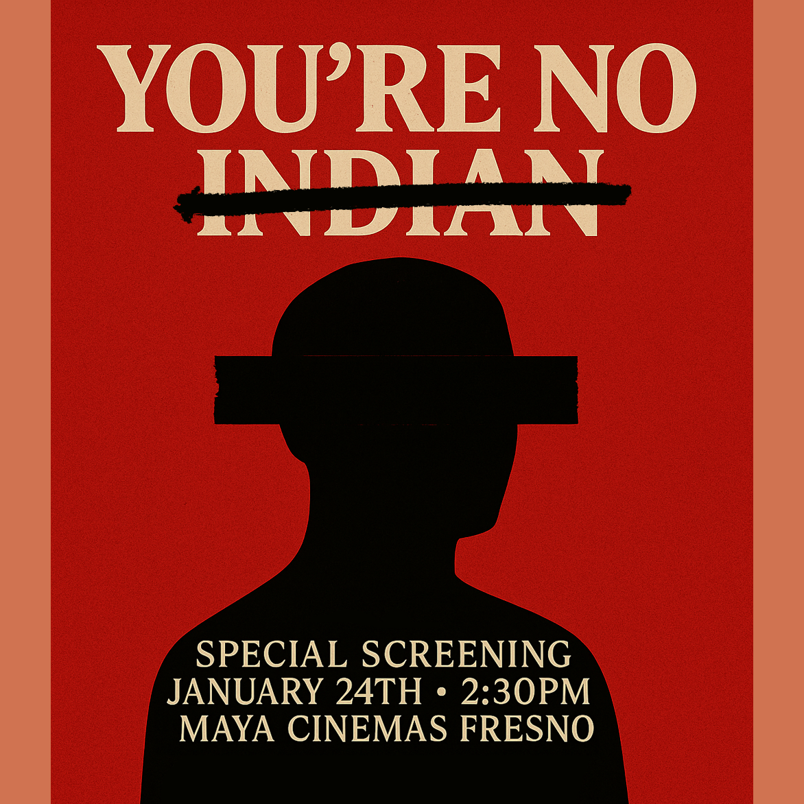 January 24th, 2:30pm Fresno Maya Cinemas