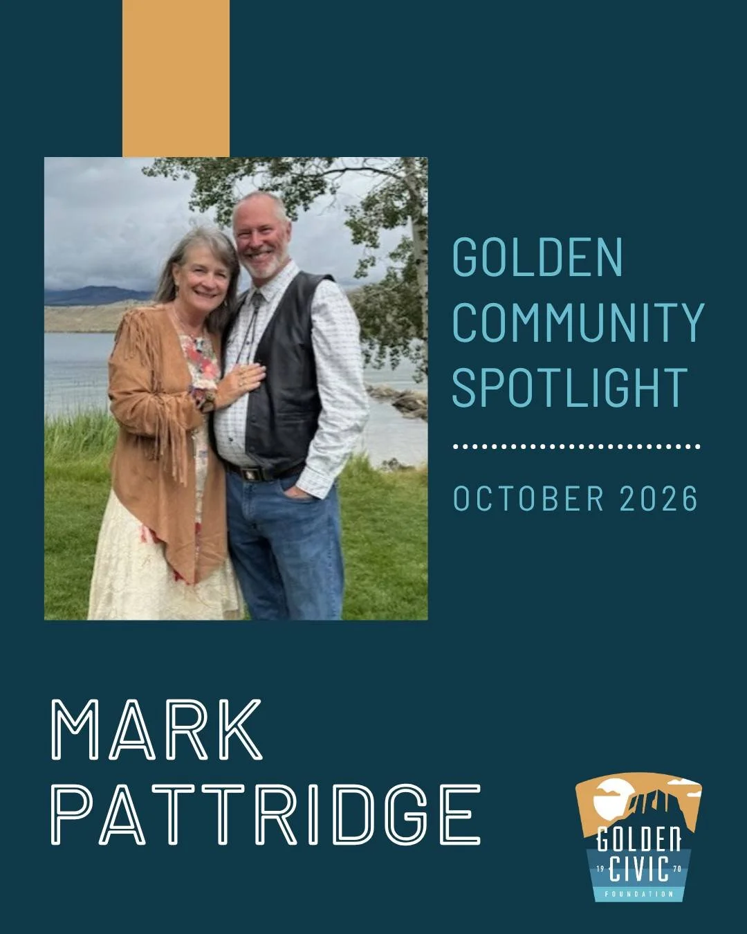 👥✨Meet Dr. Mark Pattridge, one of our October Community Leaders and Golden Frontier Gala Honorary Chair.

Mark is a Goldenite through and through &mdash; Earle Johnson Elementary, Golden Junior High, Golden High School, and five summers giving tours