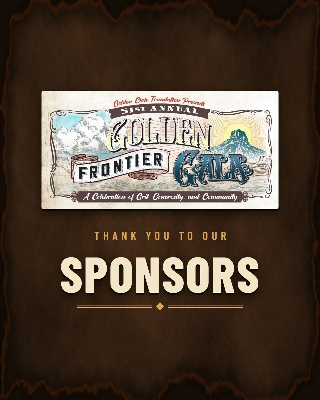 🤠 Thank you to our Golden Frontier Gala sponsors for making the evening possible &mdash; all For the Good of Golden.