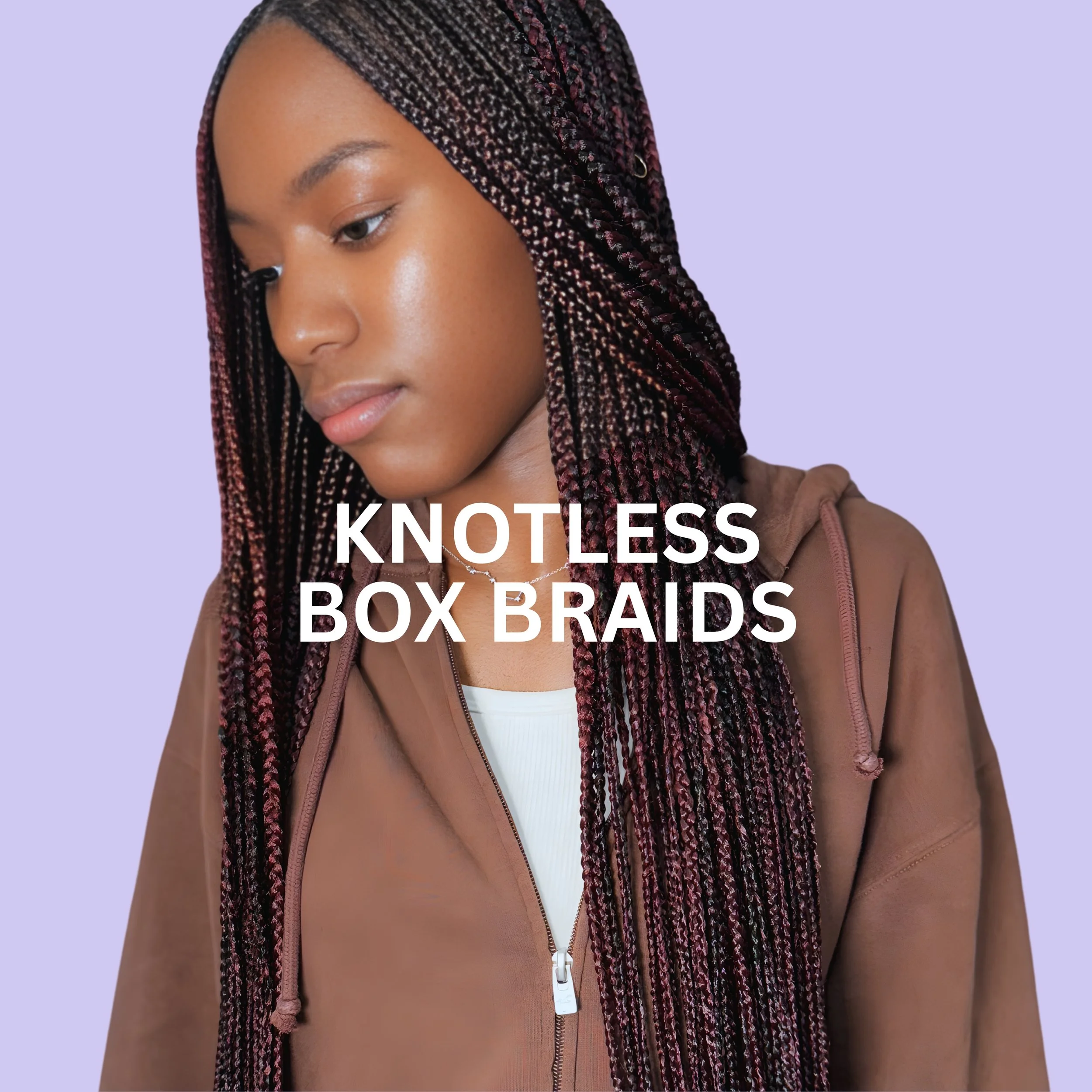 Knotless Box Braids