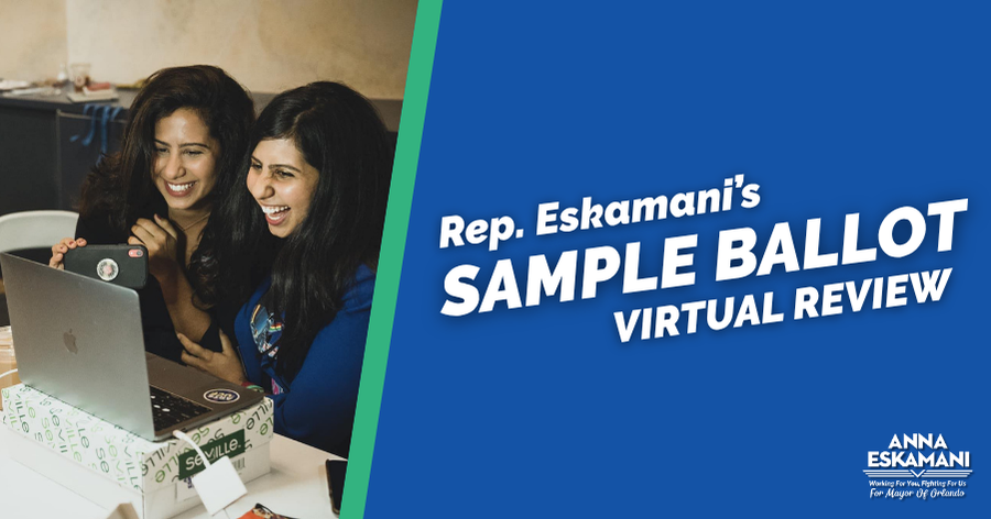Review Your August Sample Ballot With Rep. Eskamani!