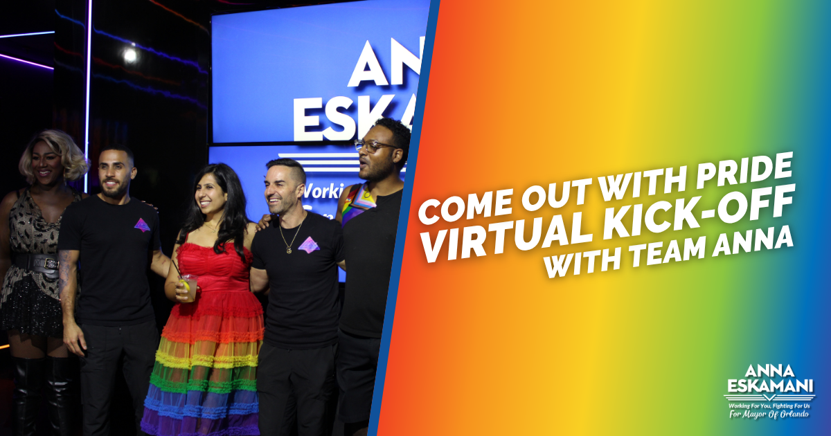 Celebrate the Kickoff of Come Out with Pride with Anna for Orlando - Zoom Event