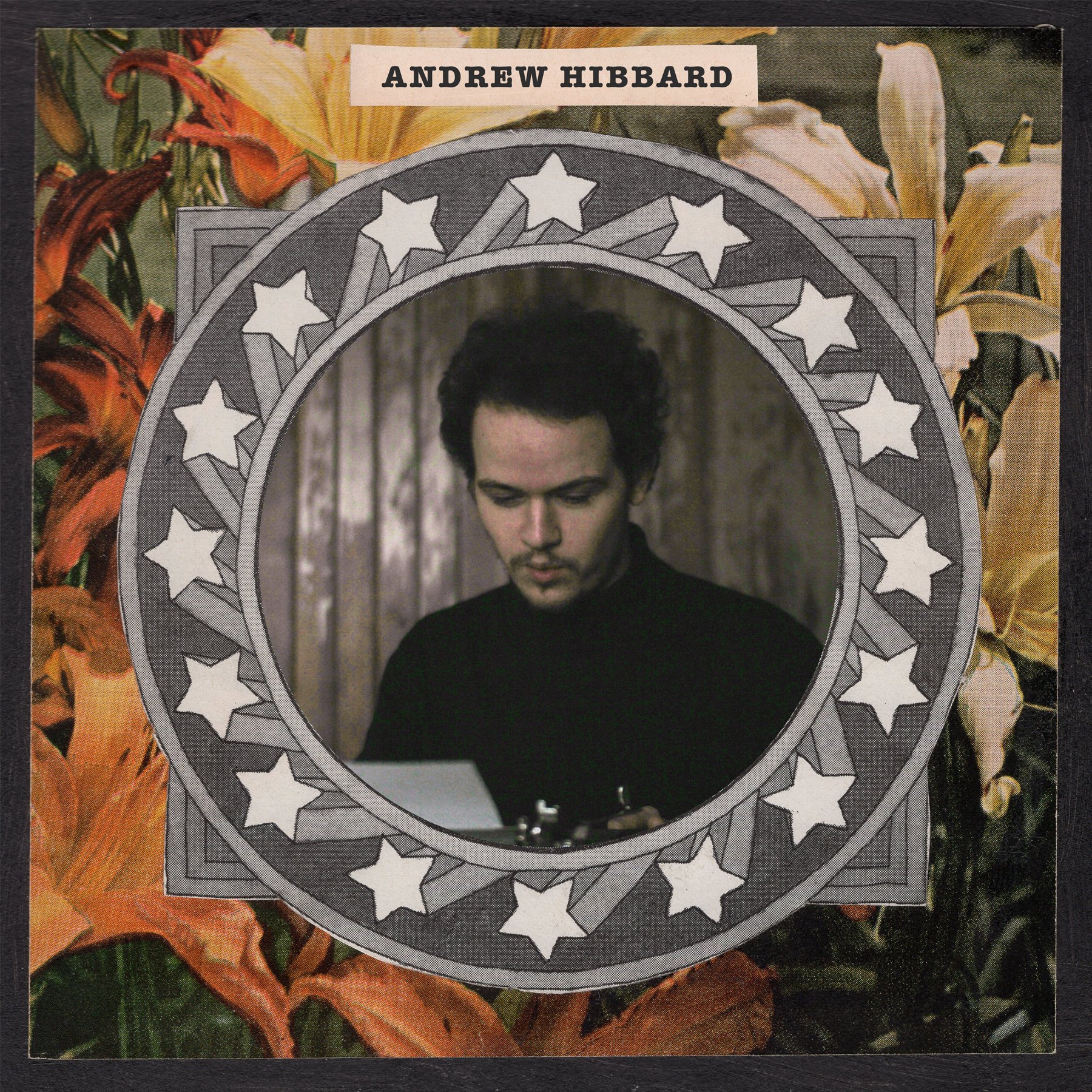 Andrew Hibbard - 'Andrew Hibbard'