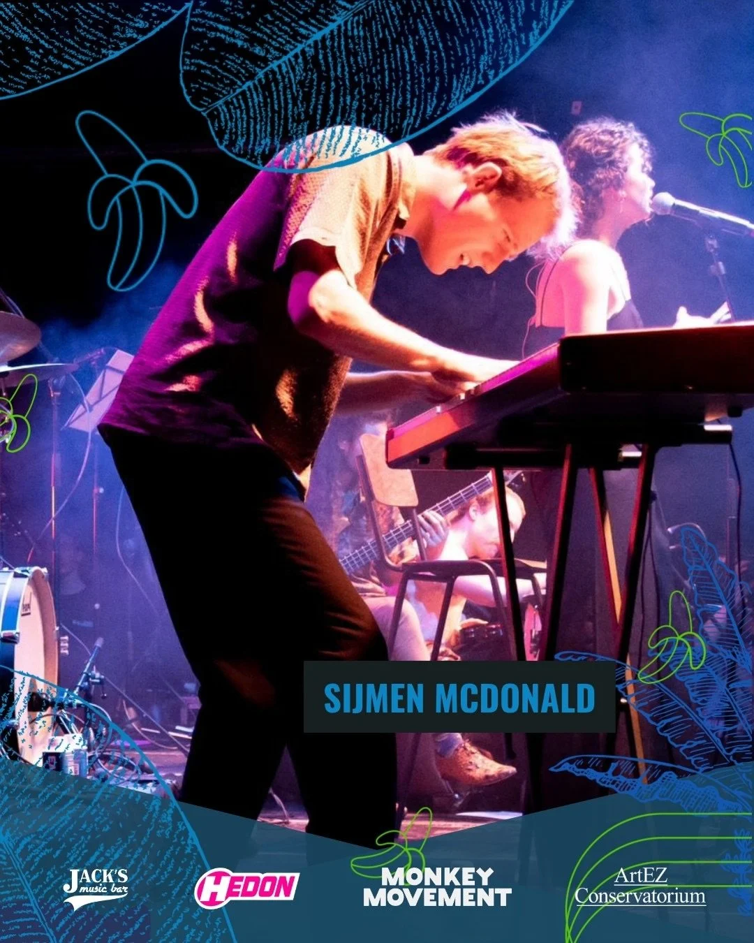 🎶🐵Huisband MonkeyJam Zwolle - 09 APRIL🎶

Donderdag gaan we weer los in Zwolle. Vandaag zetten we alvast de huisband van de avond in het zonnetje:

🎹 Sijmen McDonald @sijmenen 
🥁 Noah Ralph @noah.ralph  🎸 Brendan Smyth @brendansmyth_ 
🎸 Jonatha