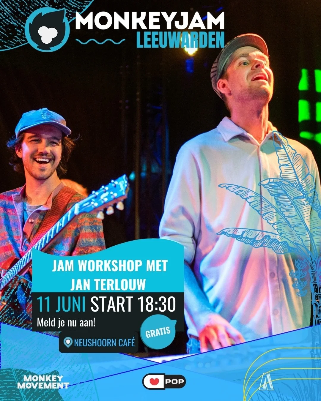 🎷✨ Beter leren jammen? Kom naar de GRATIS MonkeyJam Workshop in Leeuwarden✨🎶

Wil jij beter leren luisteren, reageren en communiceren tijdens het jammen? Op donderdag 11 juni geeft @janterlouwjunior een gratis workshop vol praktische tips en inzich