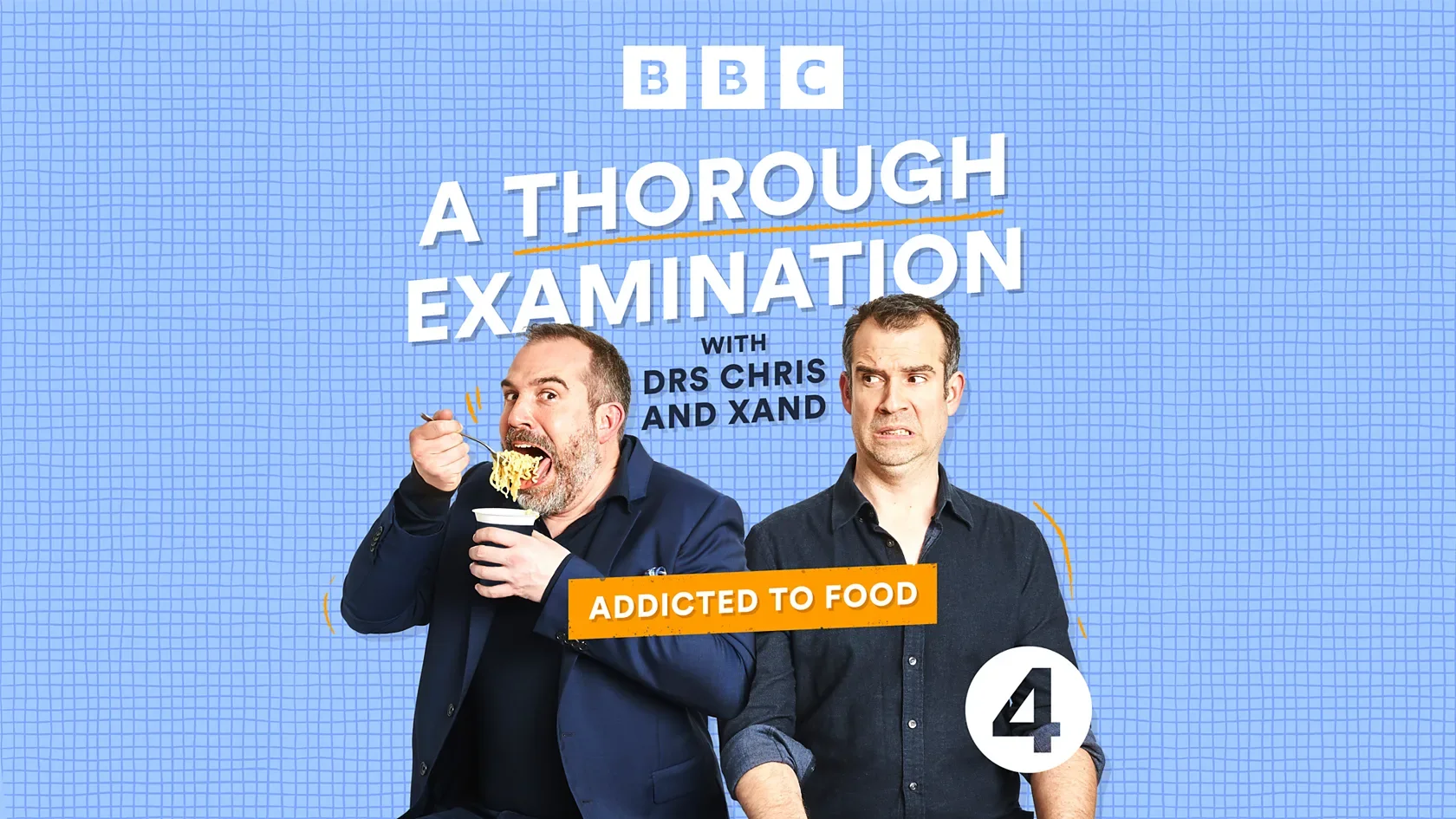 The podcast cover for a thorough examination. Twins Chris and Xand van Tulleken are in front of a blue background. Xand is eating pot noodle and Chris looks worried.