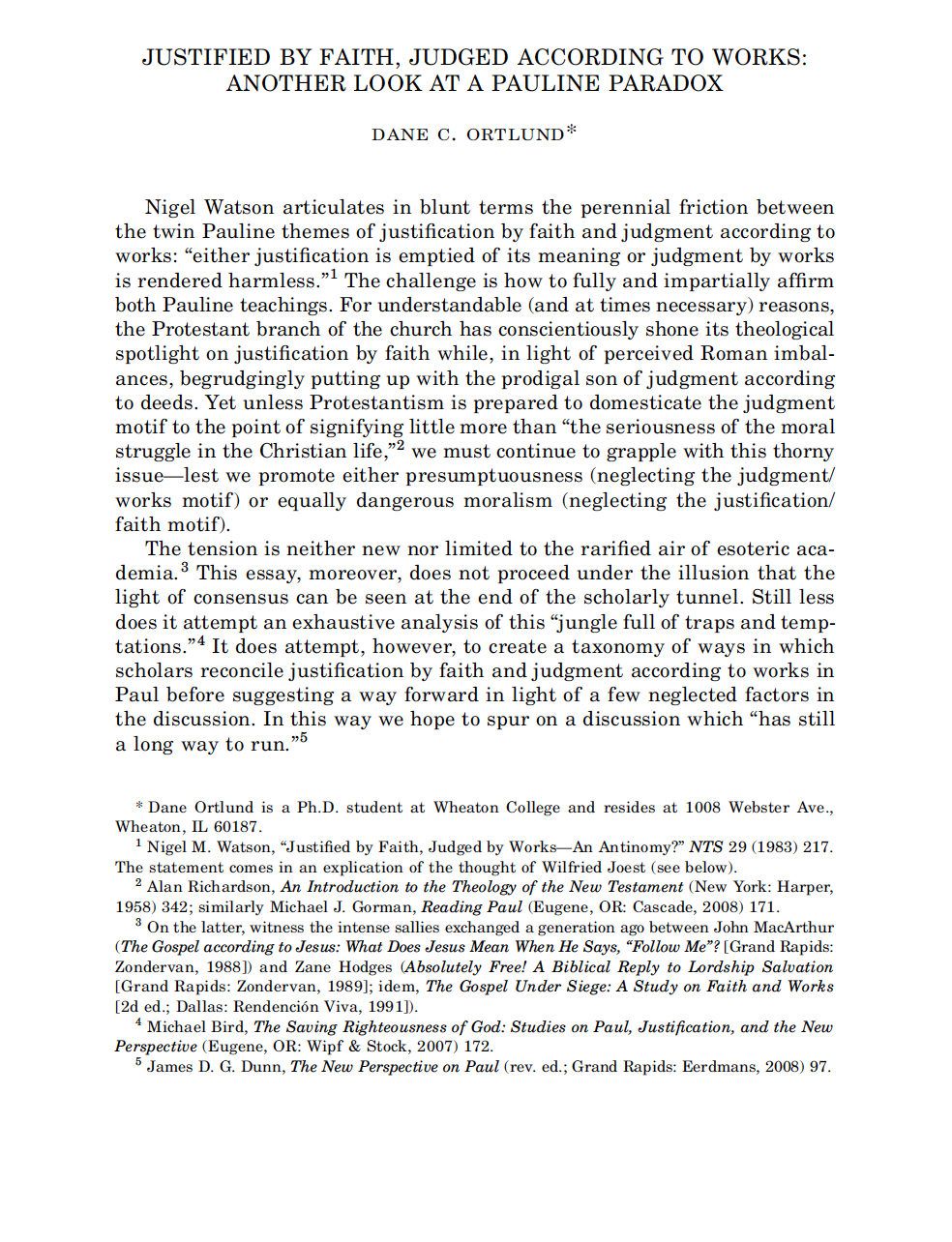 Justified by Faith, Judged According to Works: Another Look at a Pauline Paradox