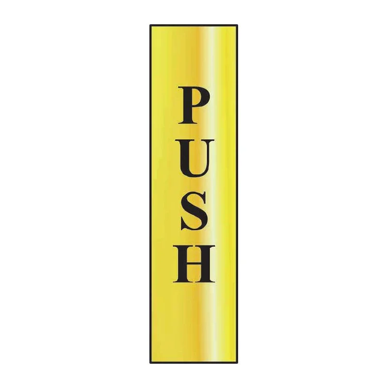 Yellow vertical push sign with black letters spelling "PUSH".