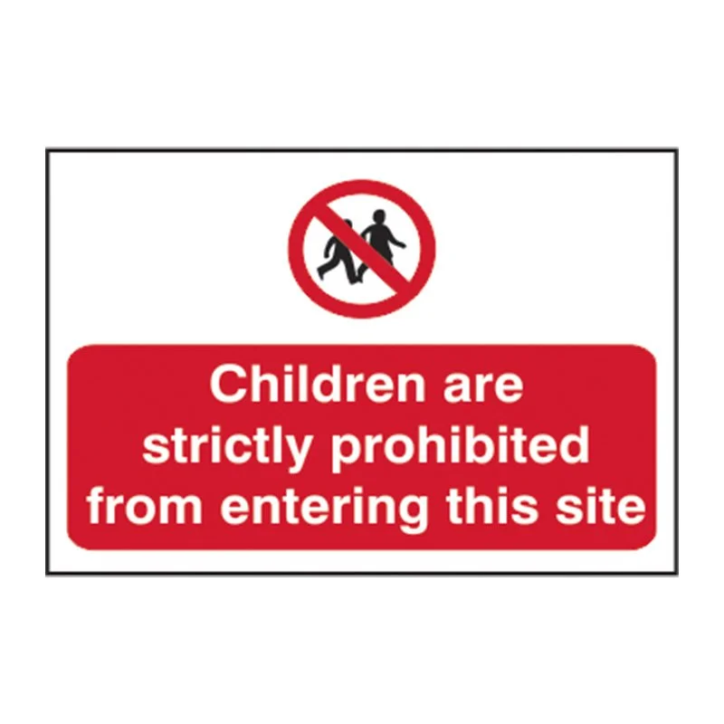 A sign indicating children are strictly prohibited from entering the site, with a symbol of a child inside a red circle with a slash through it, and text in white on a red background.